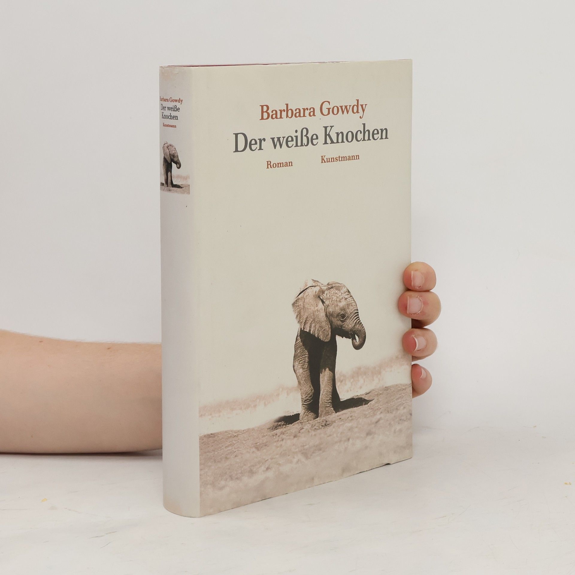 Barbara Gowdy Der weiße Knochen