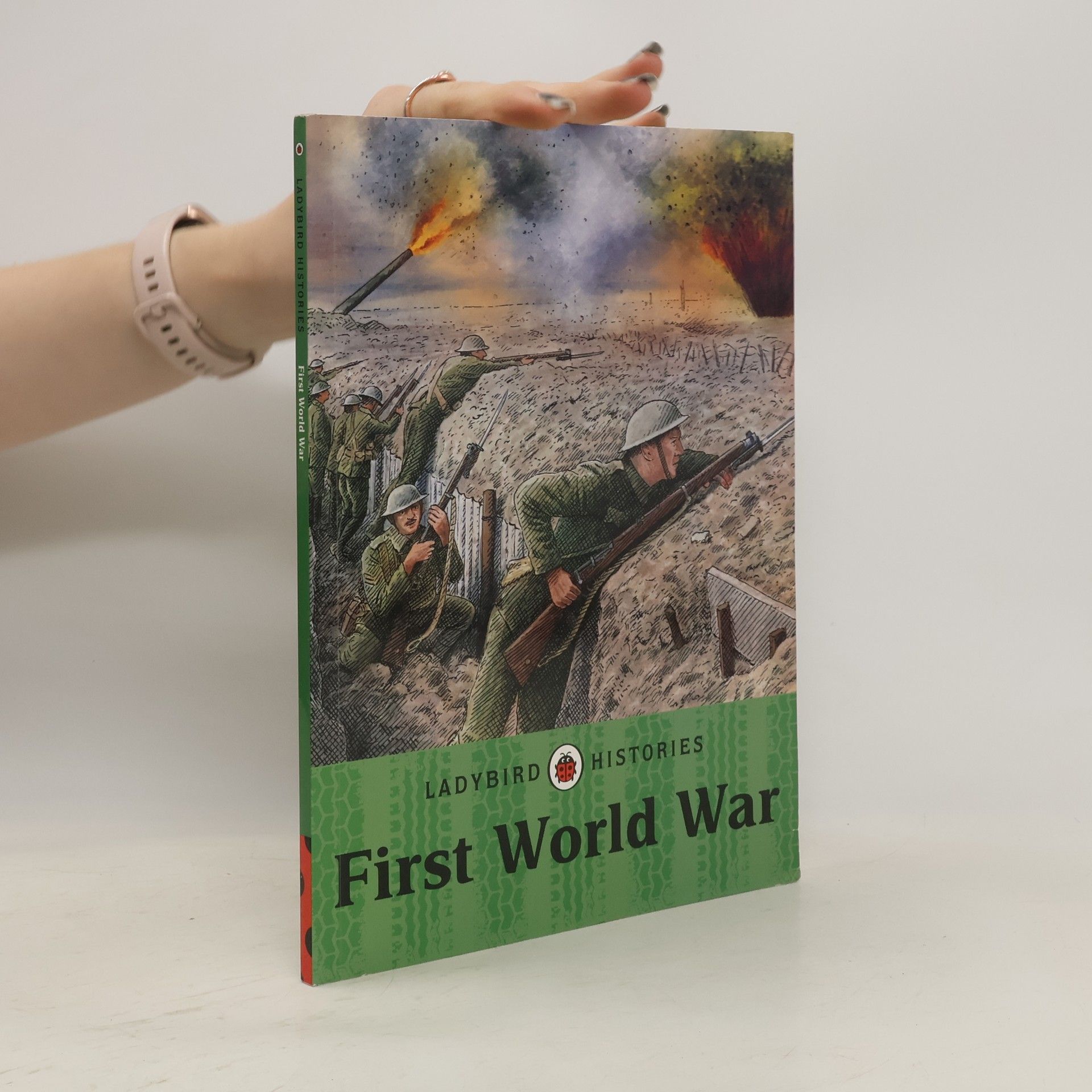 Autorenkollektiv Ladybird Histories: First World War