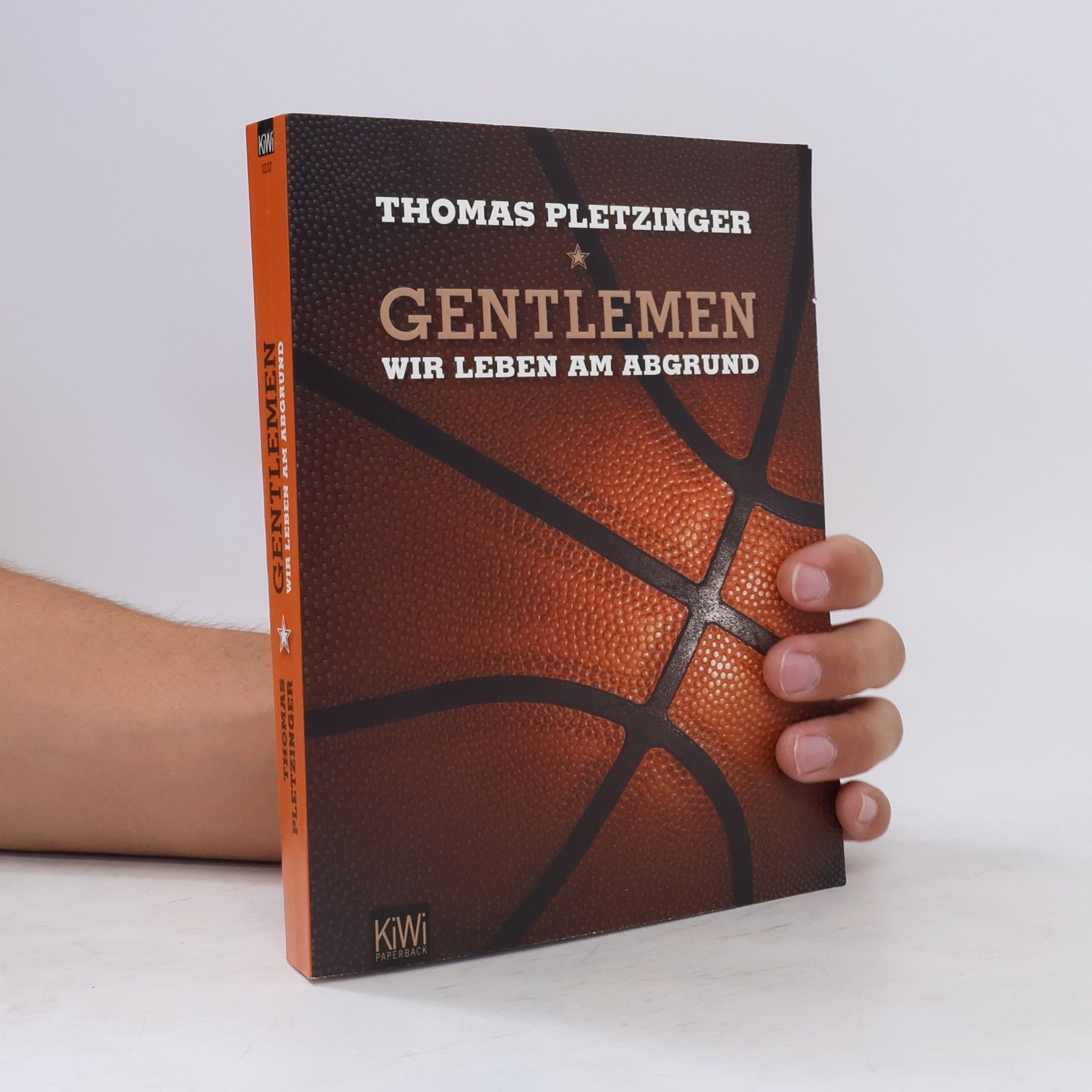 Thomas Pletzinger Gentlemen, wir leben am Abgrund
