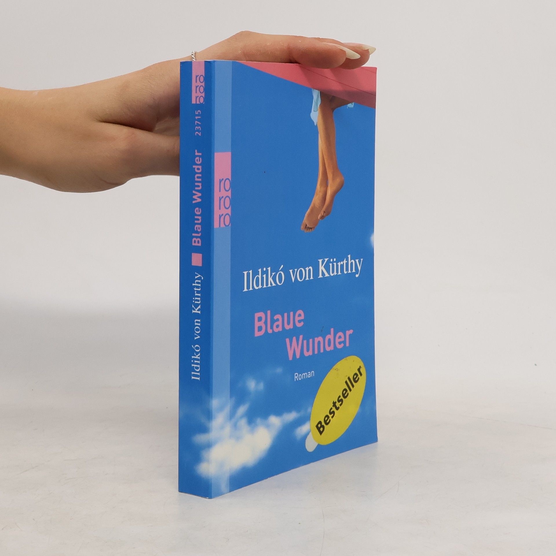 Ildikó von Kürthy Blaue Wunder