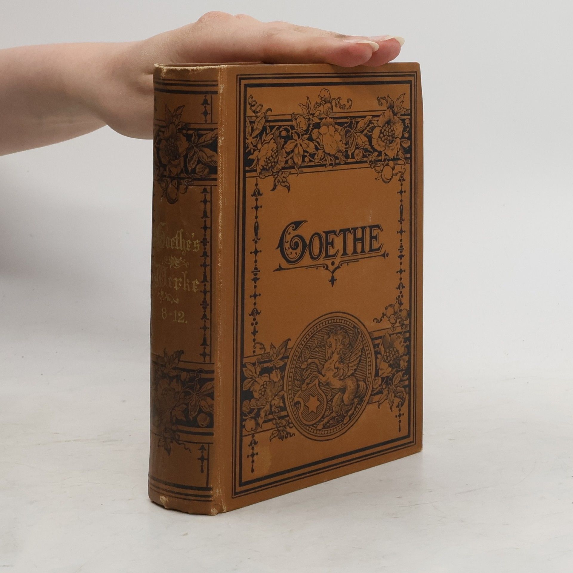 Johann Wolfgang von Goethe Goethe's Werke 8-12