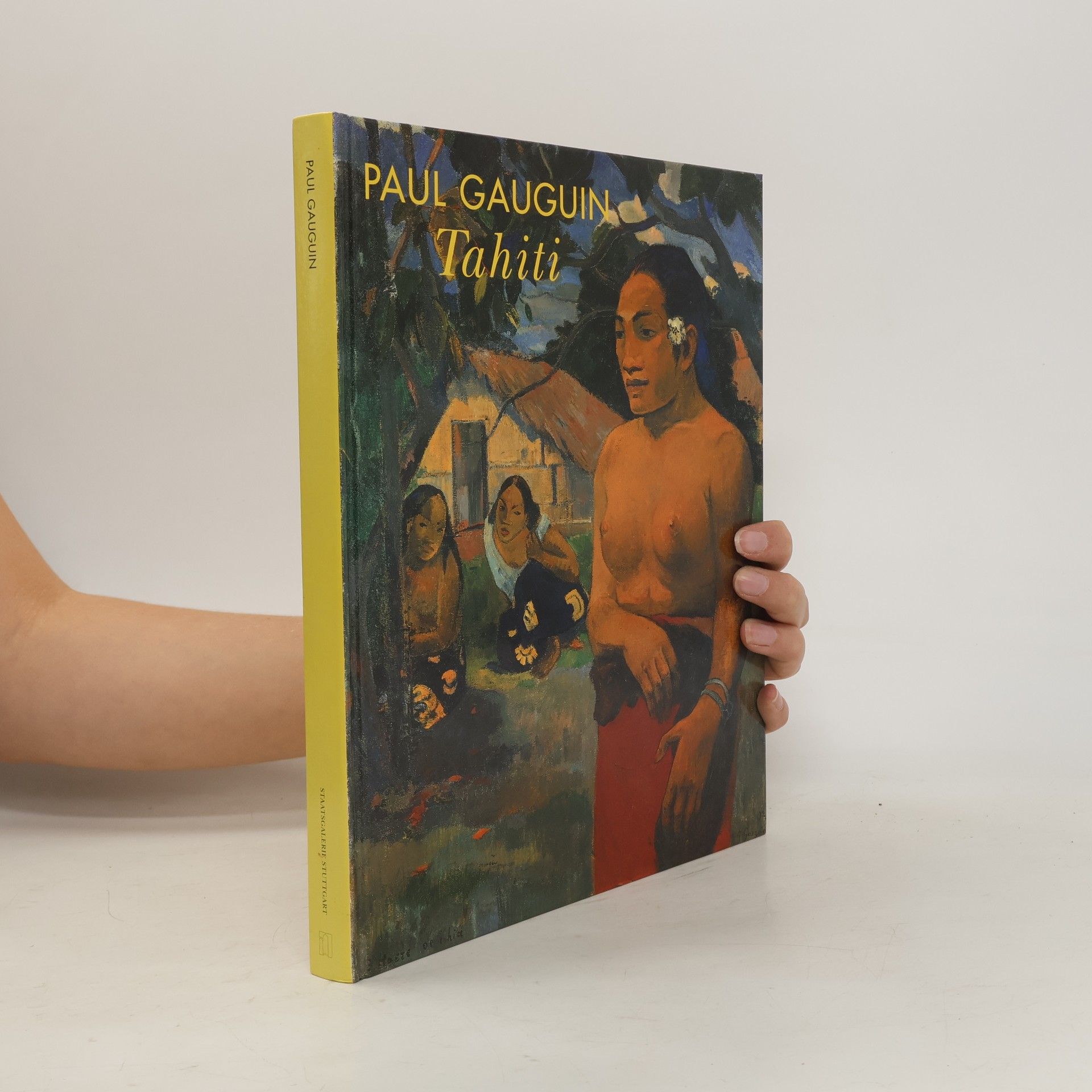 Christoph Becker Paul Gauguin : Tahiti