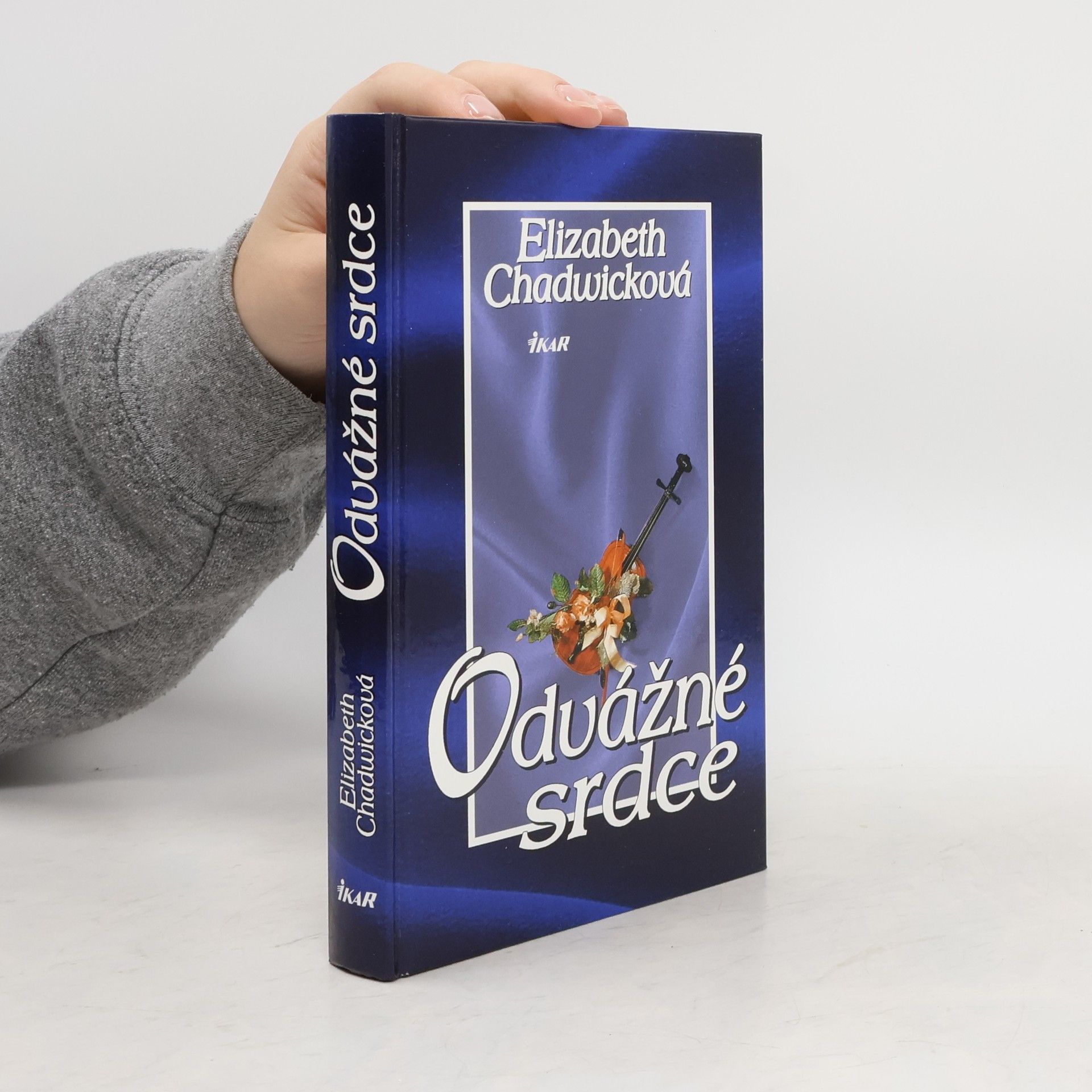 Elizabeth Chadwick Odvážné srdce