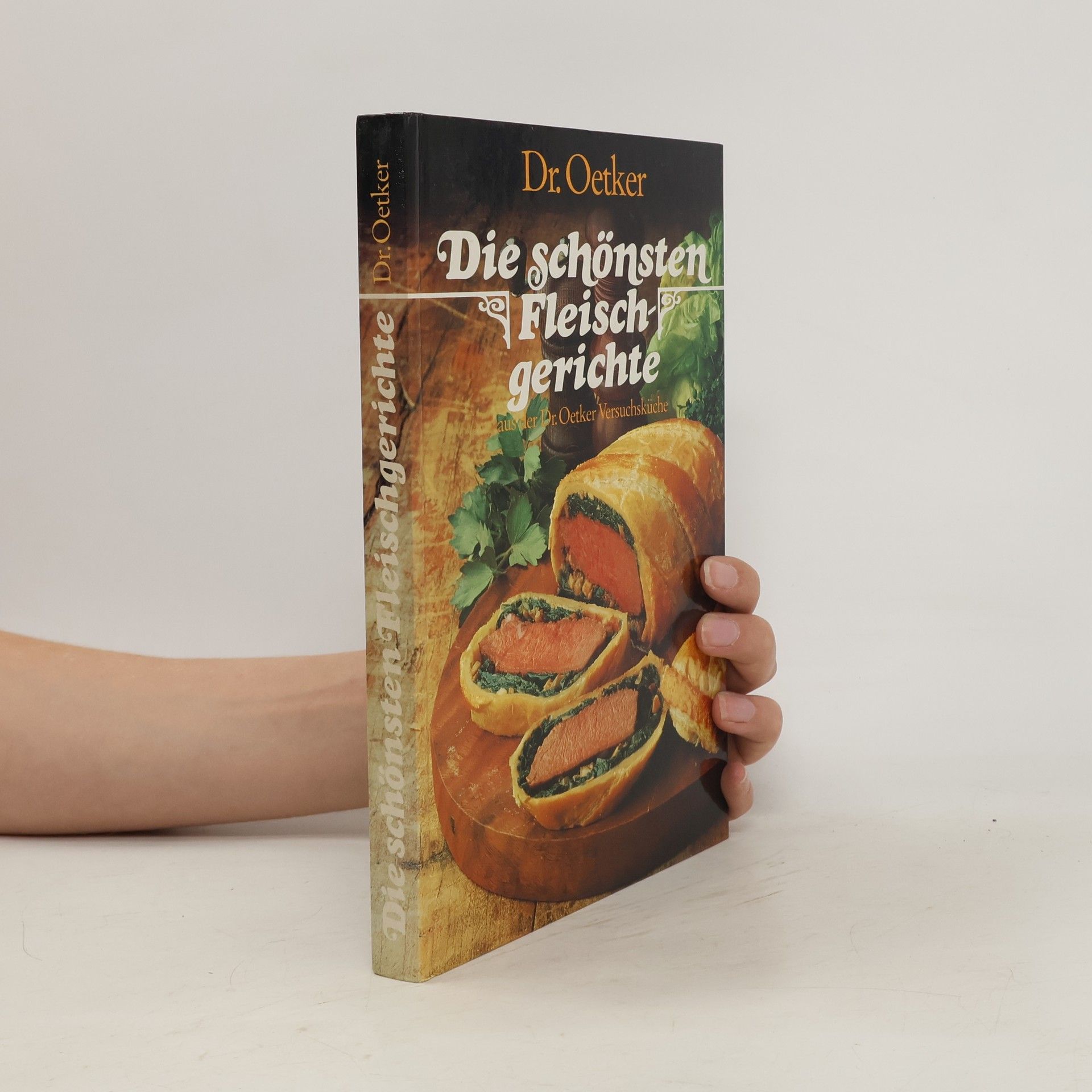August Oetker Die schönsten Fleischgerichte