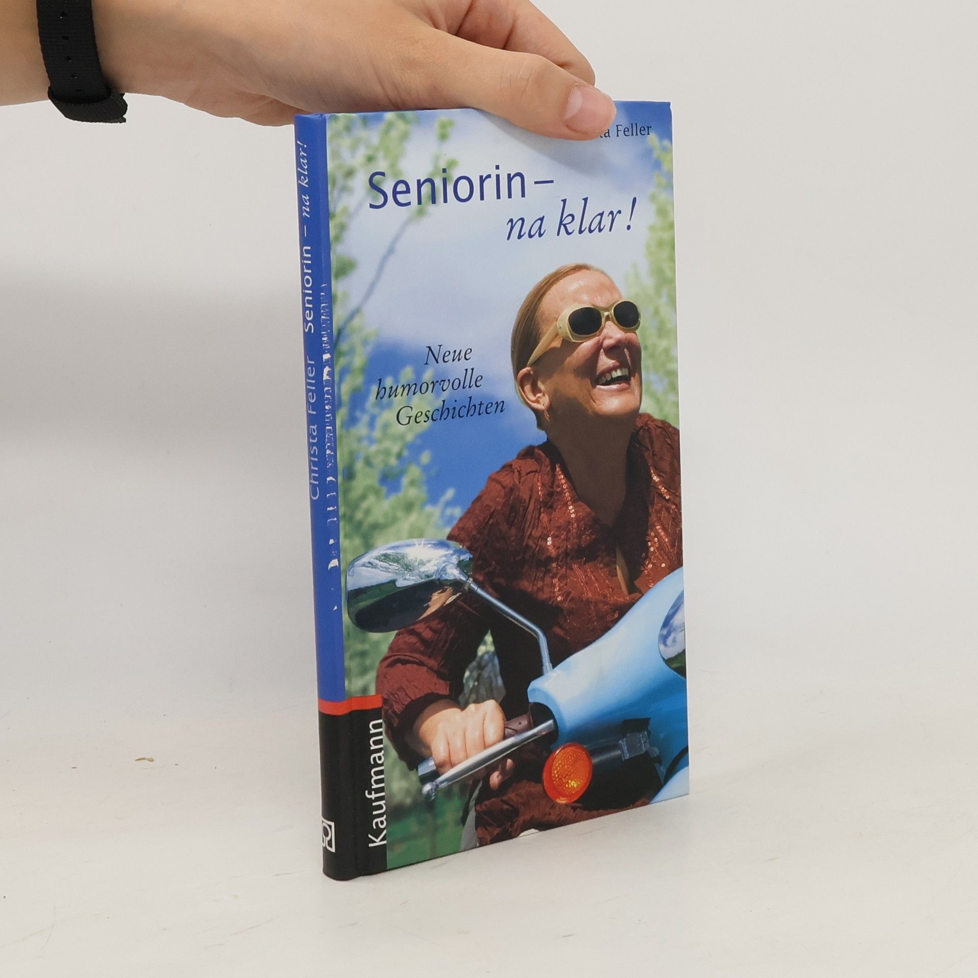 Christa Feller Seniorin - na klar!