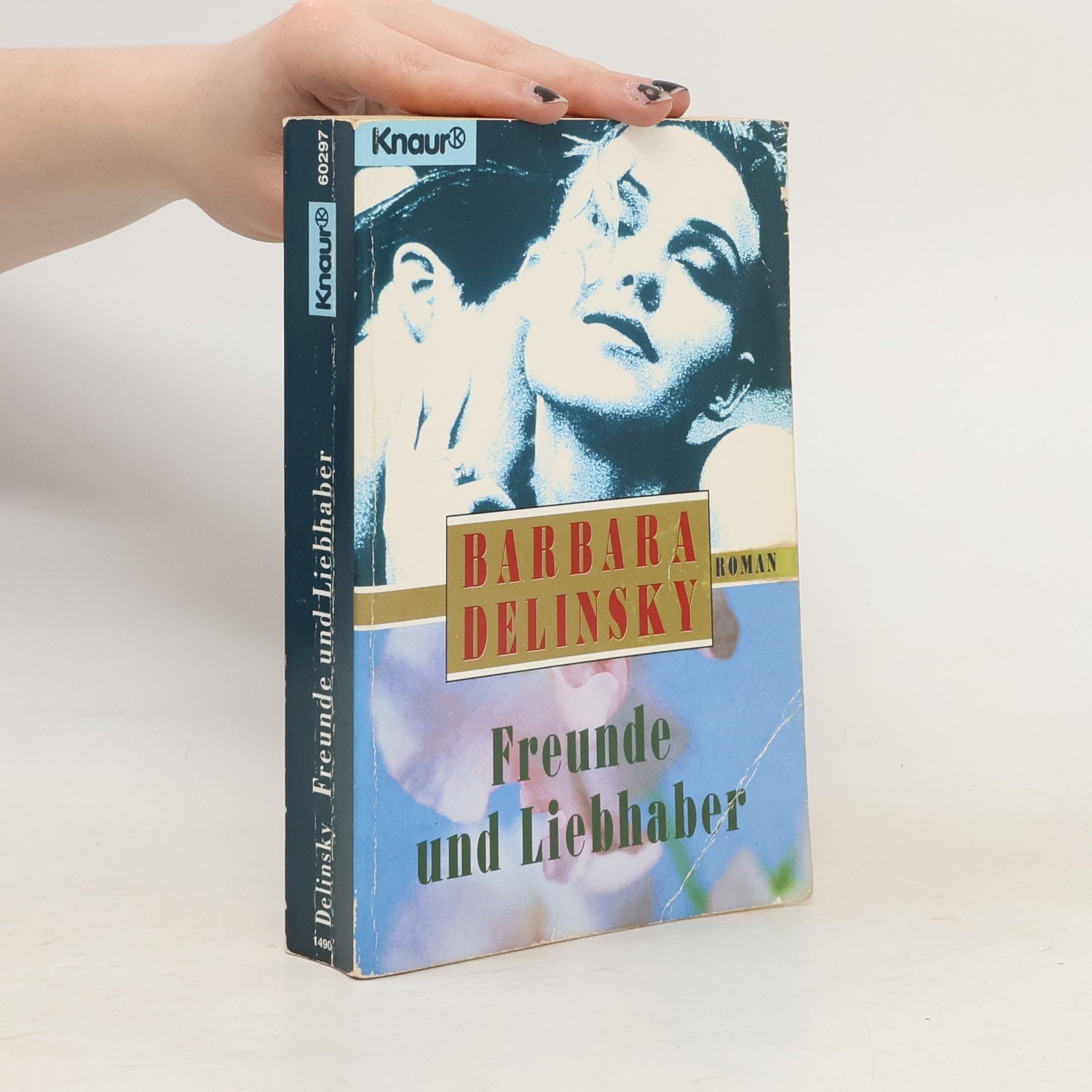 Barbara Delinsky Freunde und Liebhaber