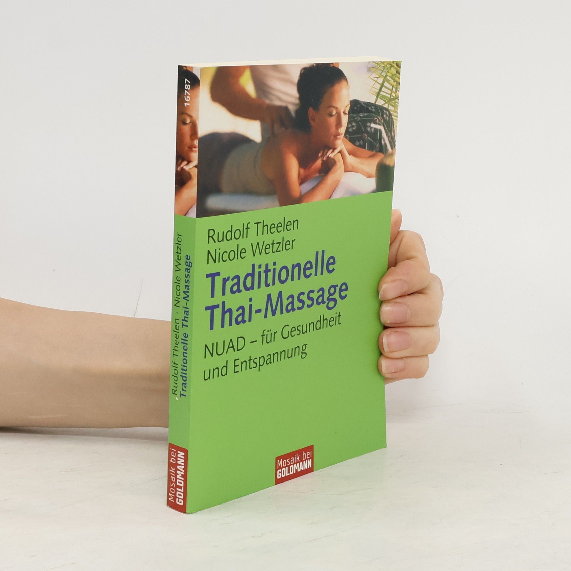 Rudolf Theelen Traditionelle Thai-Massage
