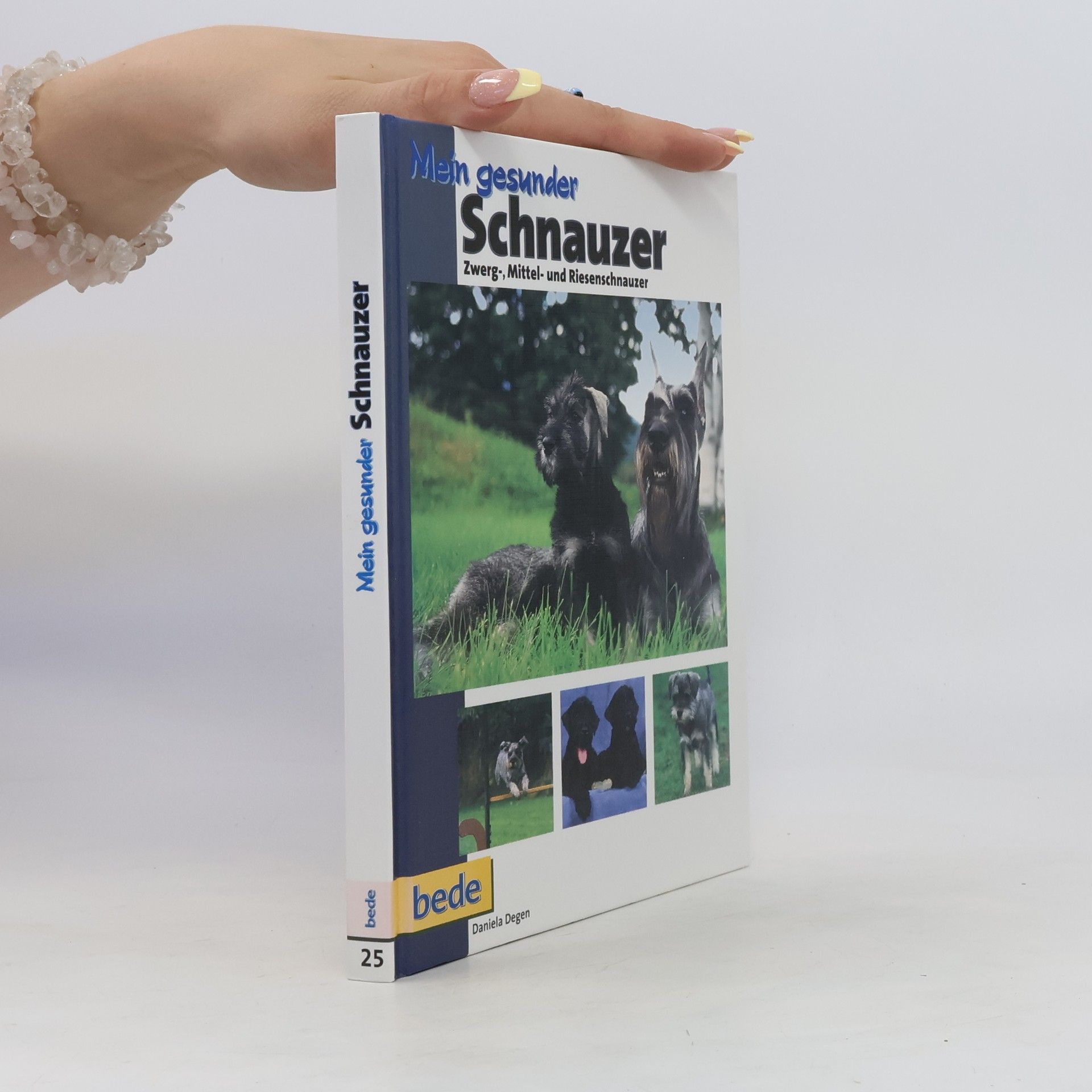 Daniela Degen Mein gesunder Schnauzer