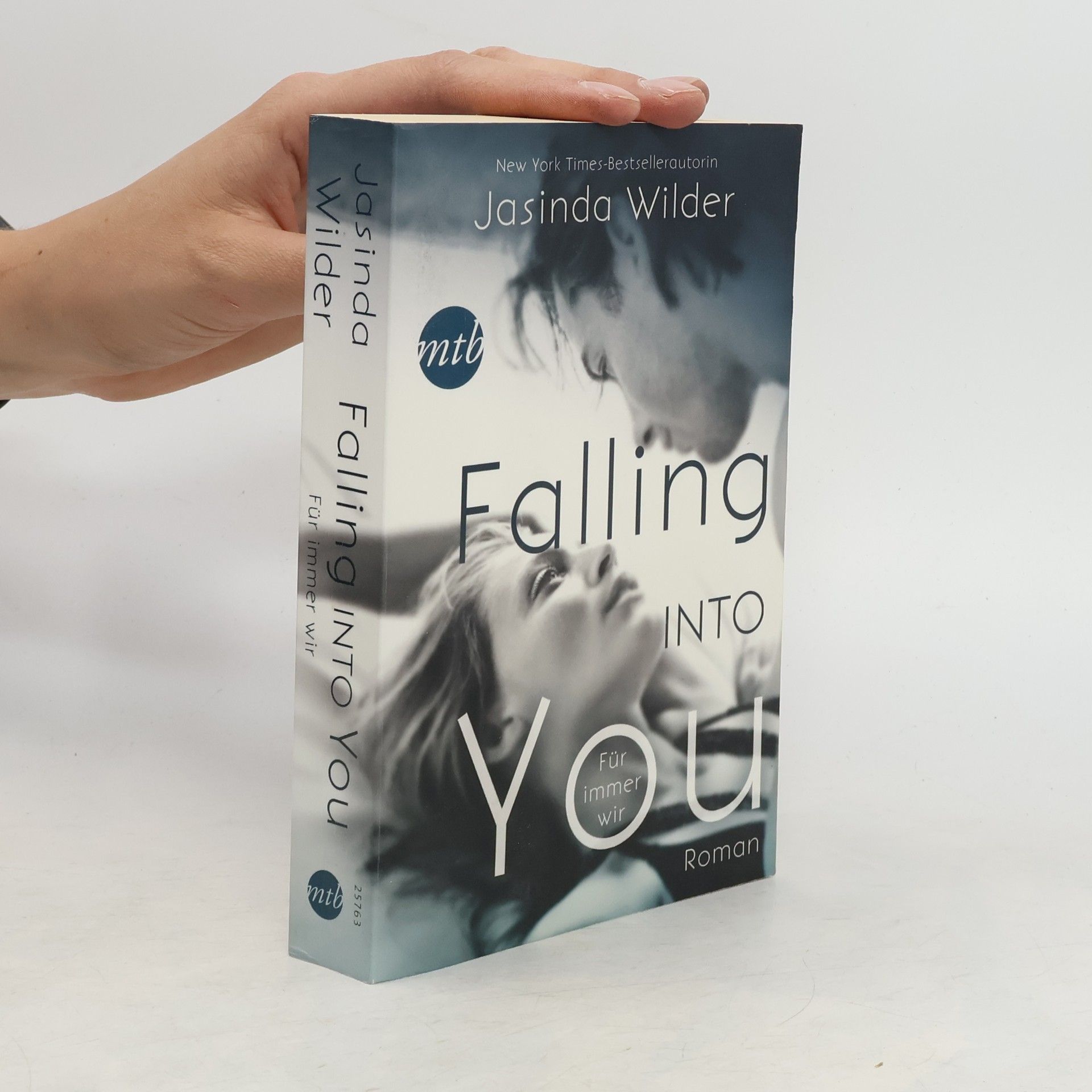 Jasinda Wilder Falling into you - für immer wir