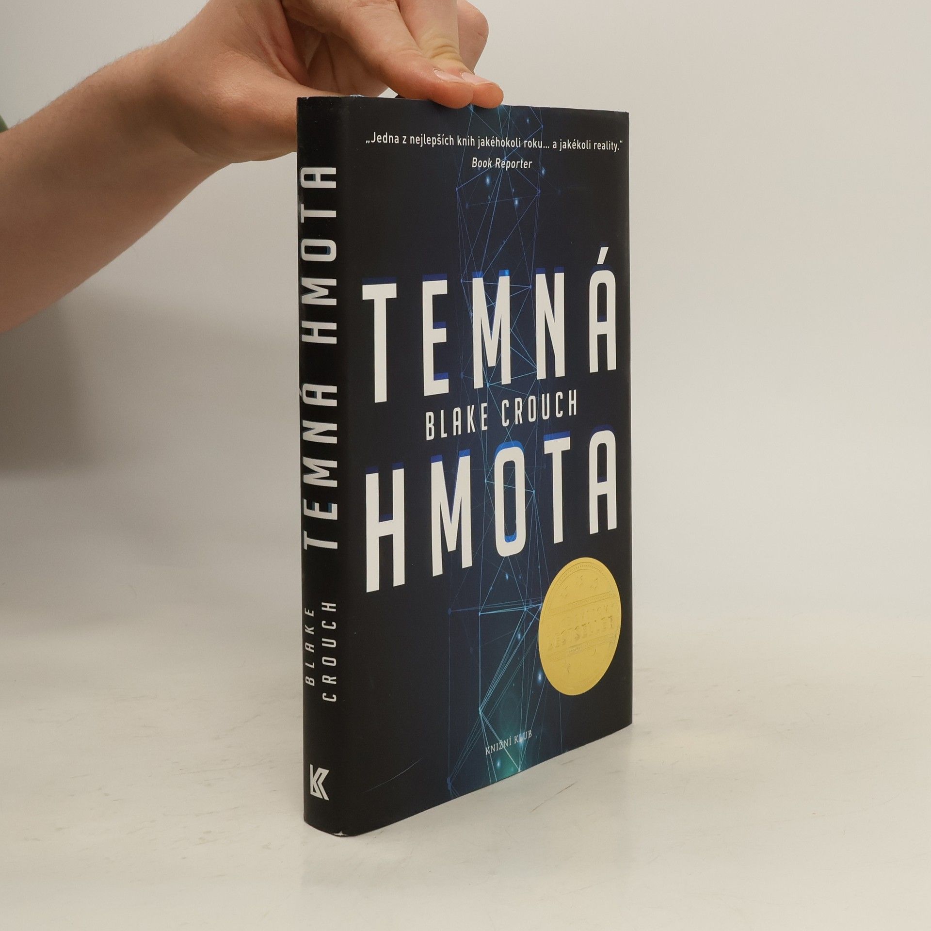 Blake Crouch Temná hmota