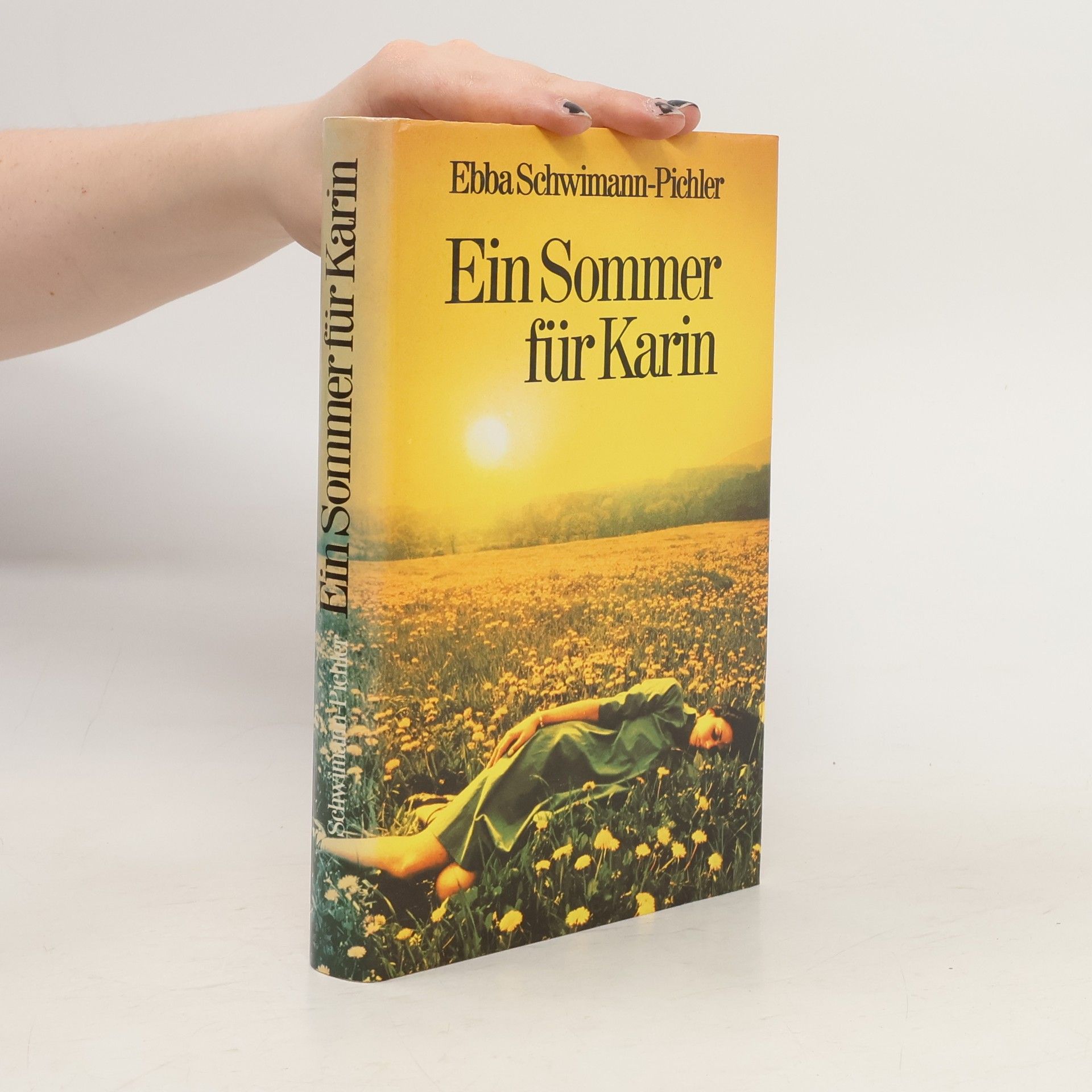Ebba Schwimann-Pichler Ein Sommer für Karin