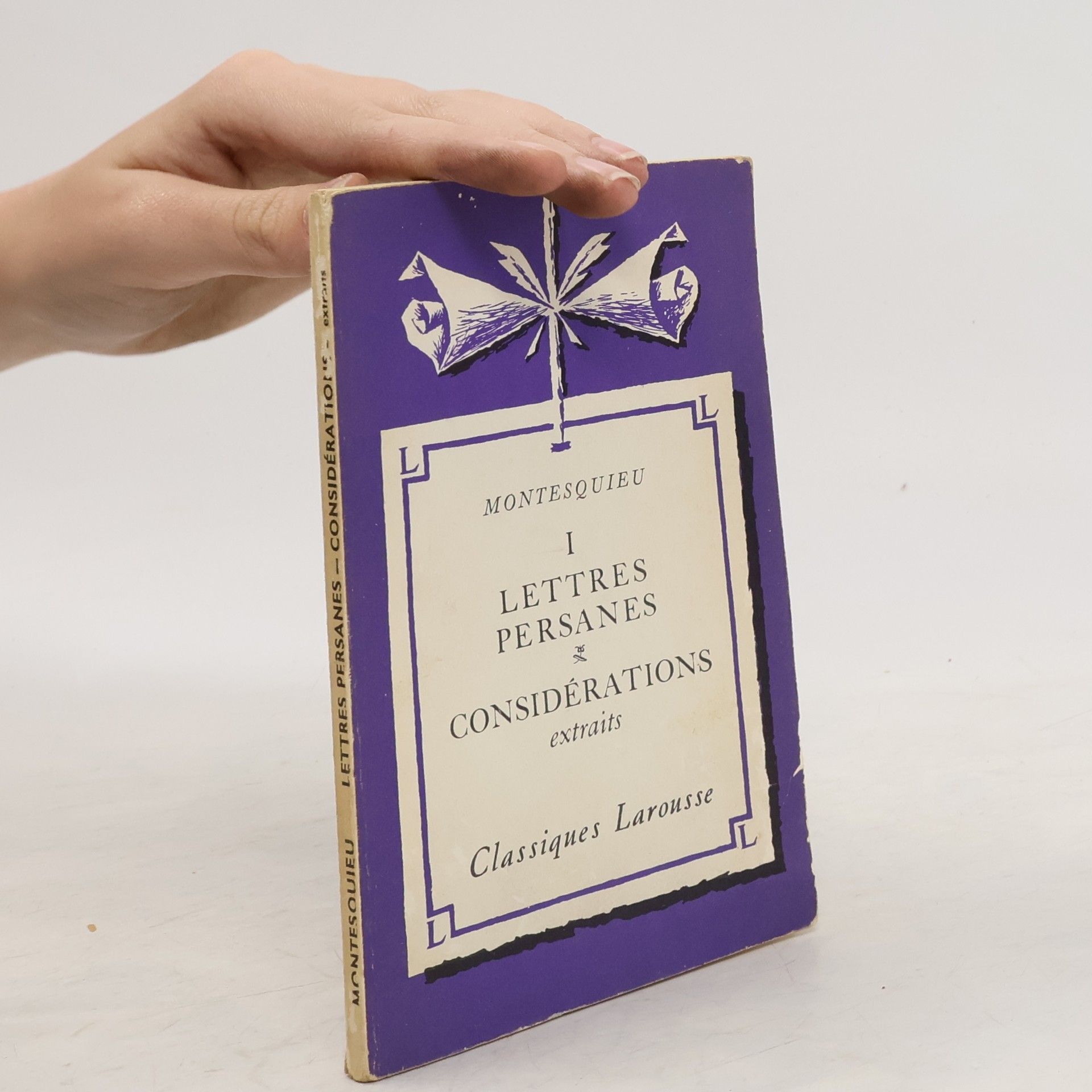 Charles Louis de Secondat de Montesquieu Lettres Persanes. Considerations