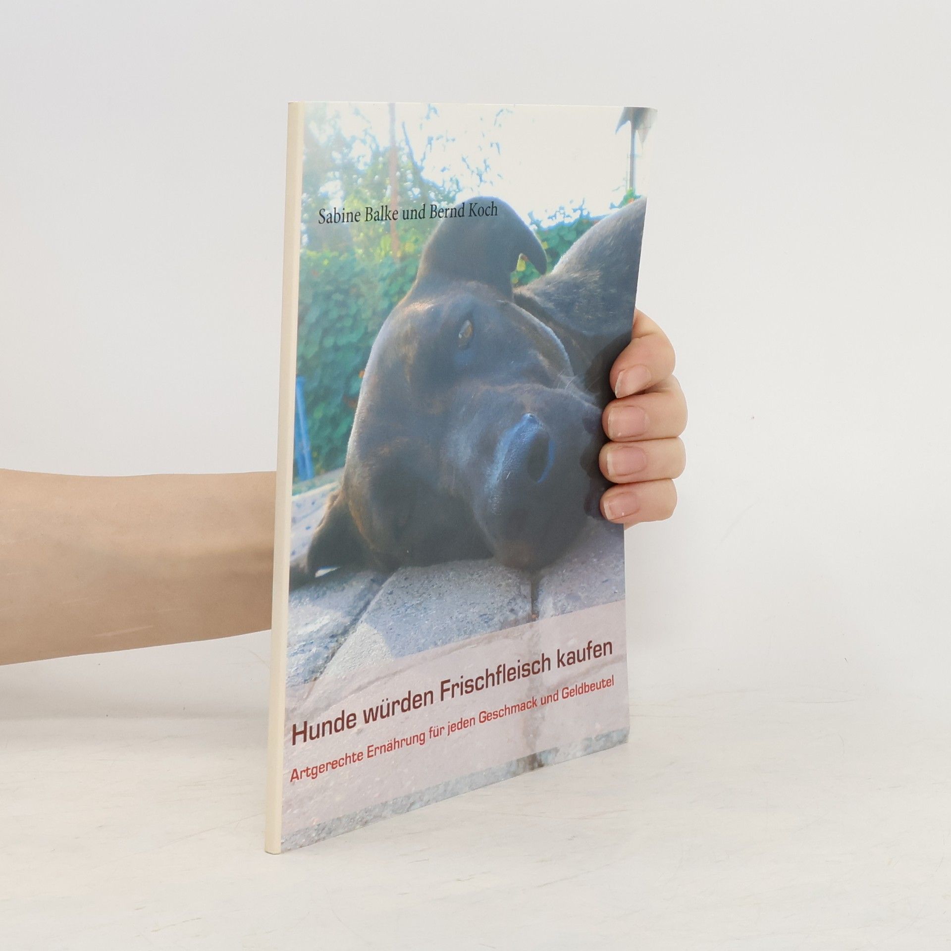Sabine Balke Hunde würden Frischfleisch kaufen