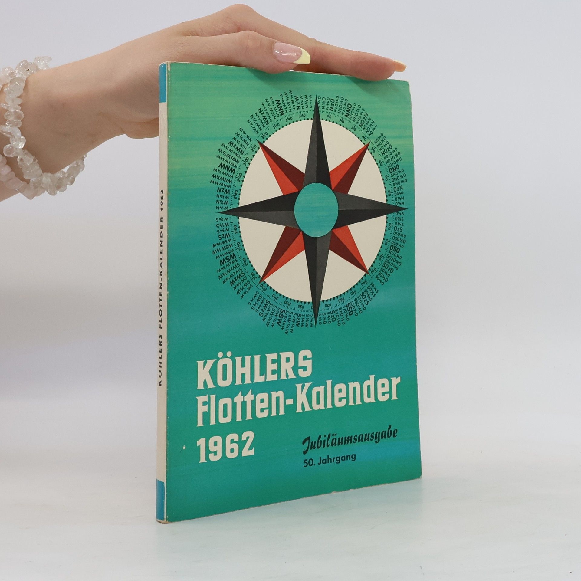 Autorenkollektiv Köhlers Flotten-Kalender 1962