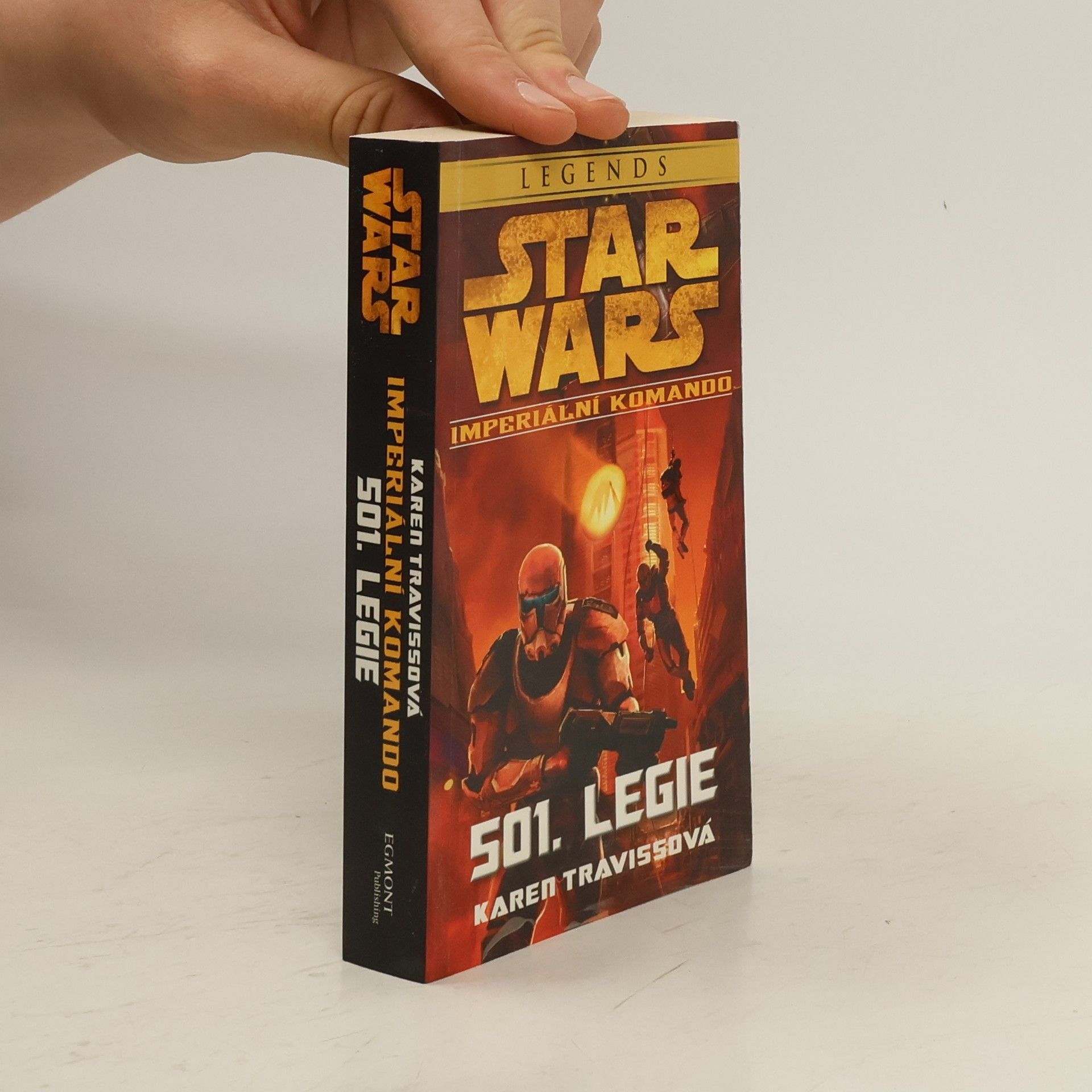 Karen Traviss Star Wars. Imperiální komando. 501. legie