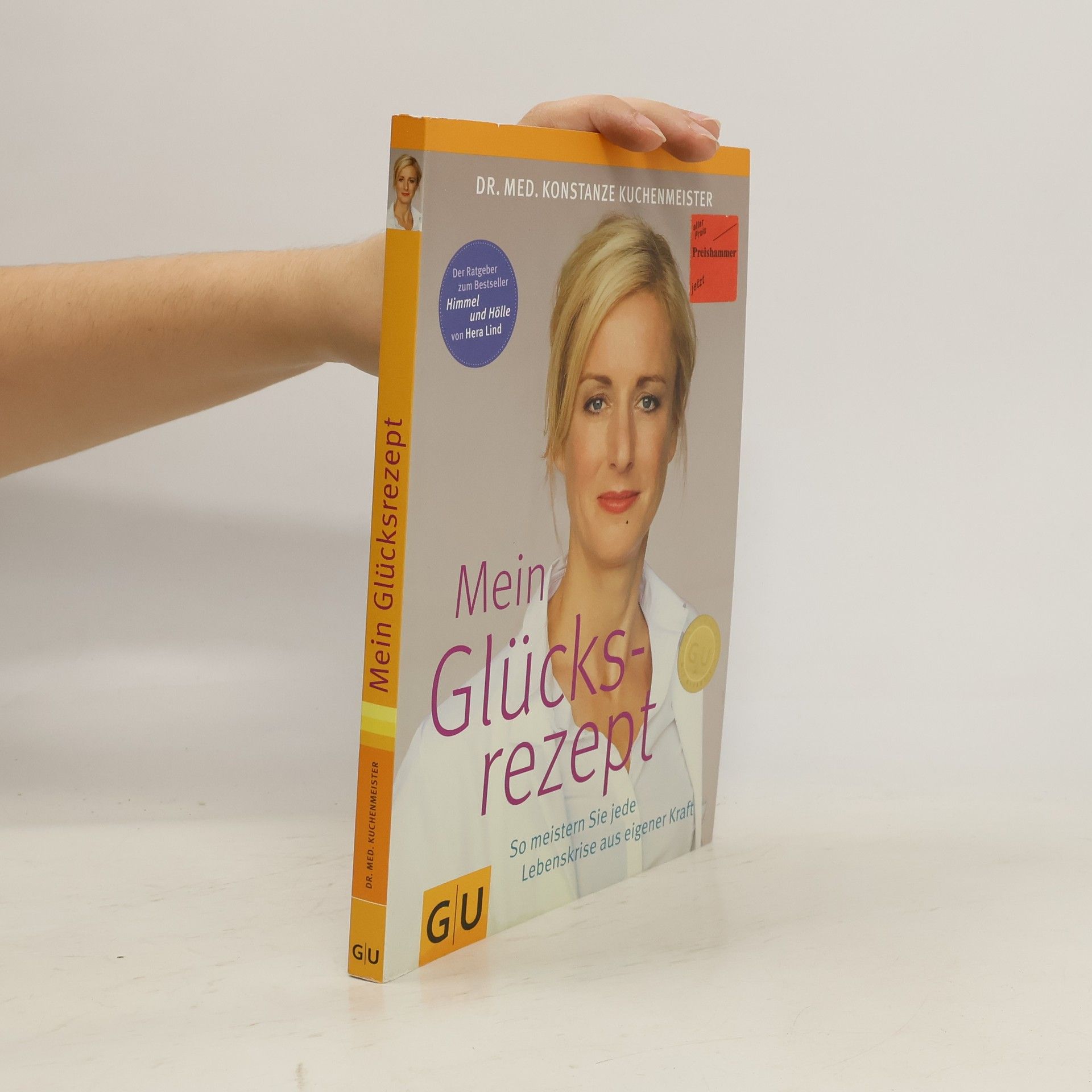 Konstanze Kuchenmeister Mein Glücksrezept