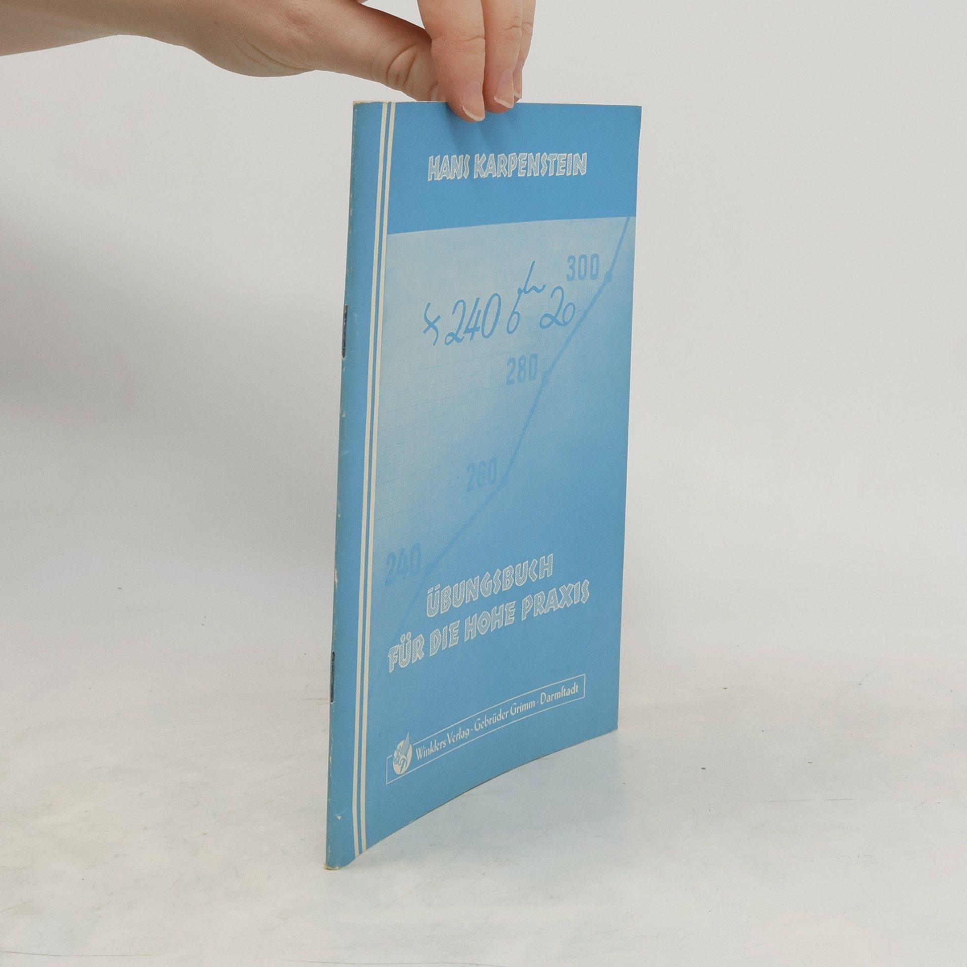Hans Karpenstein  Deutsche Kurzschrift. Übungsbuch für die hohe Praxis