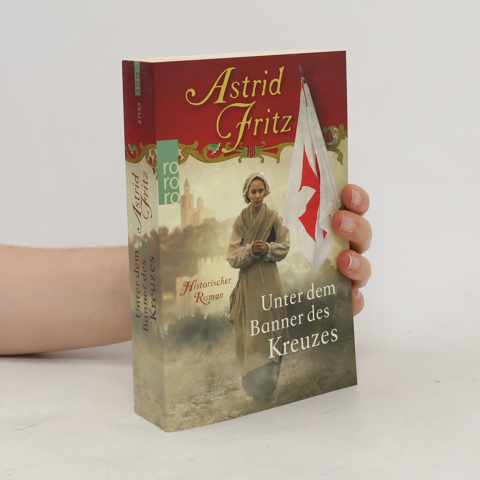 Astrid Fritz Unter dem Banner des Kreuzes