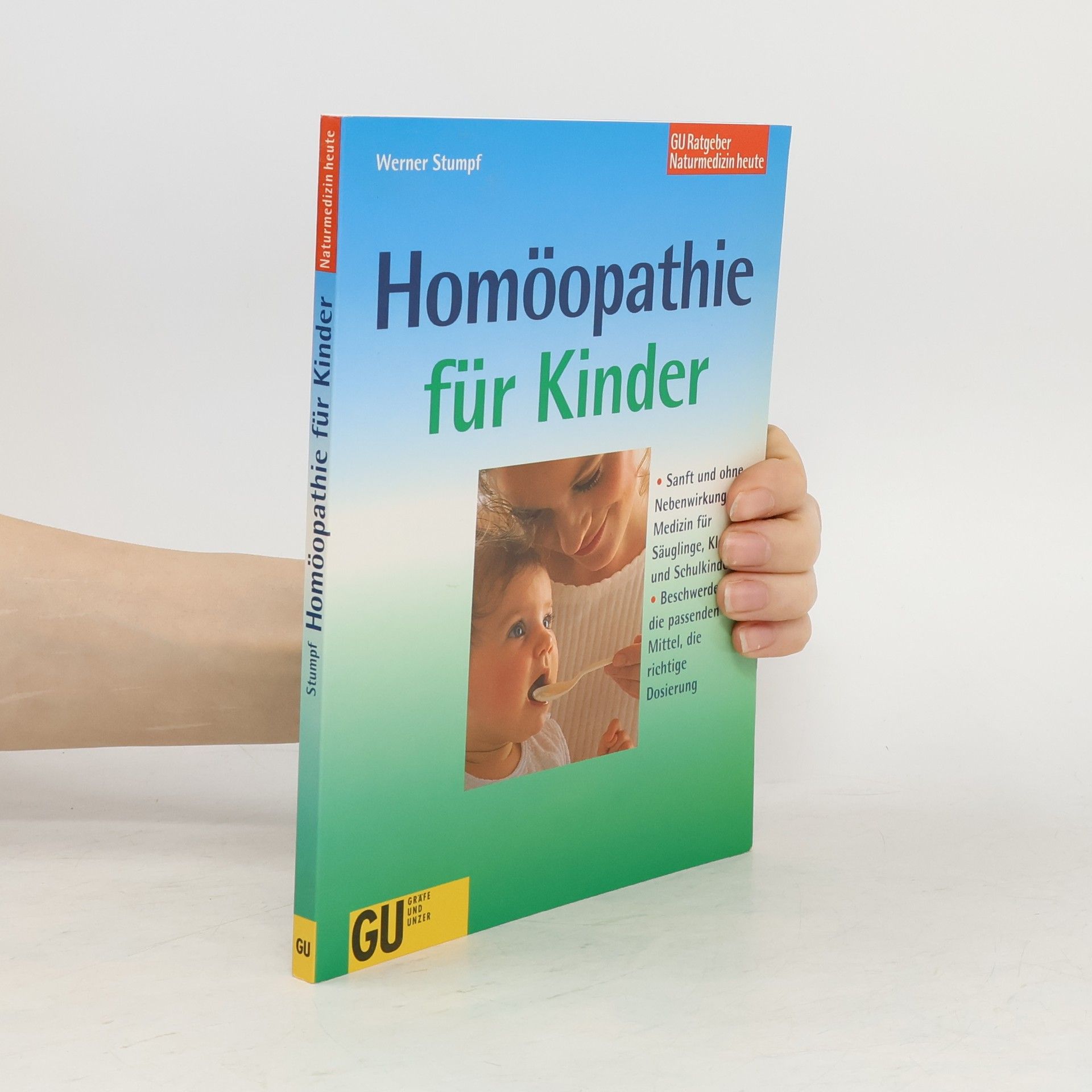Werner Stumpf Homöopathie für Kinder
