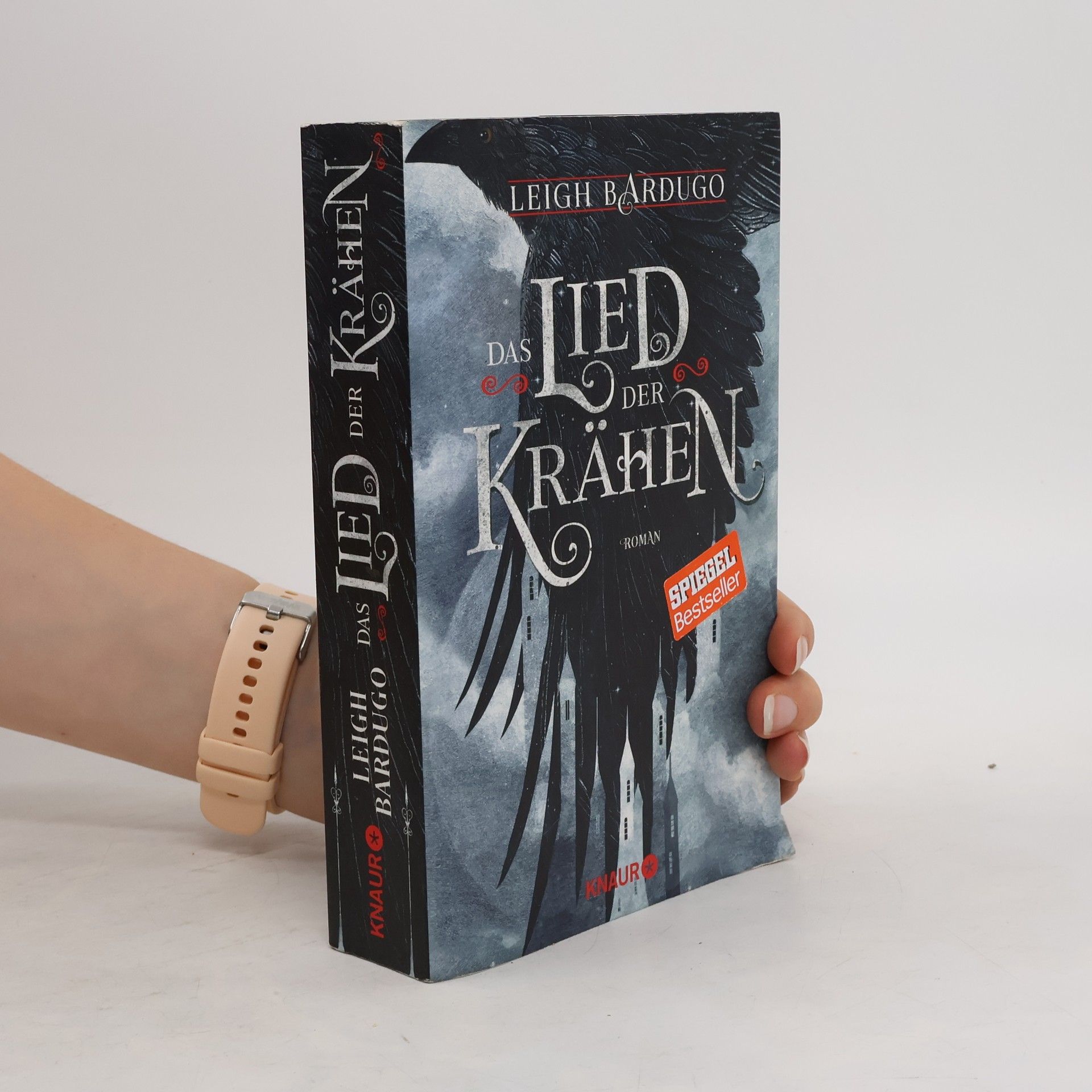 Leigh Bardugo Das Lied der Krähen