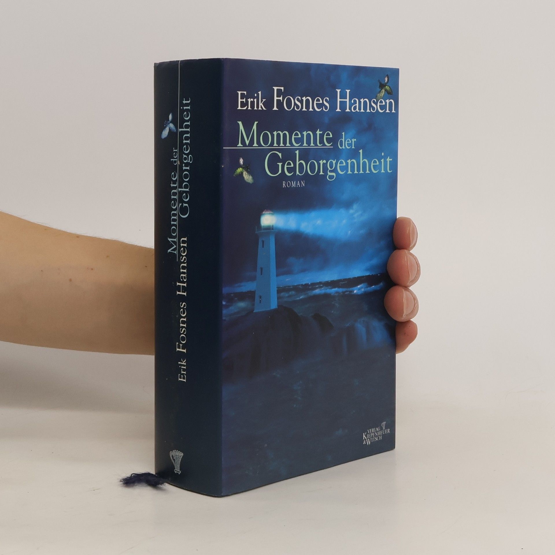 Erik Fosnes Hansens Momente der Geborgenheit