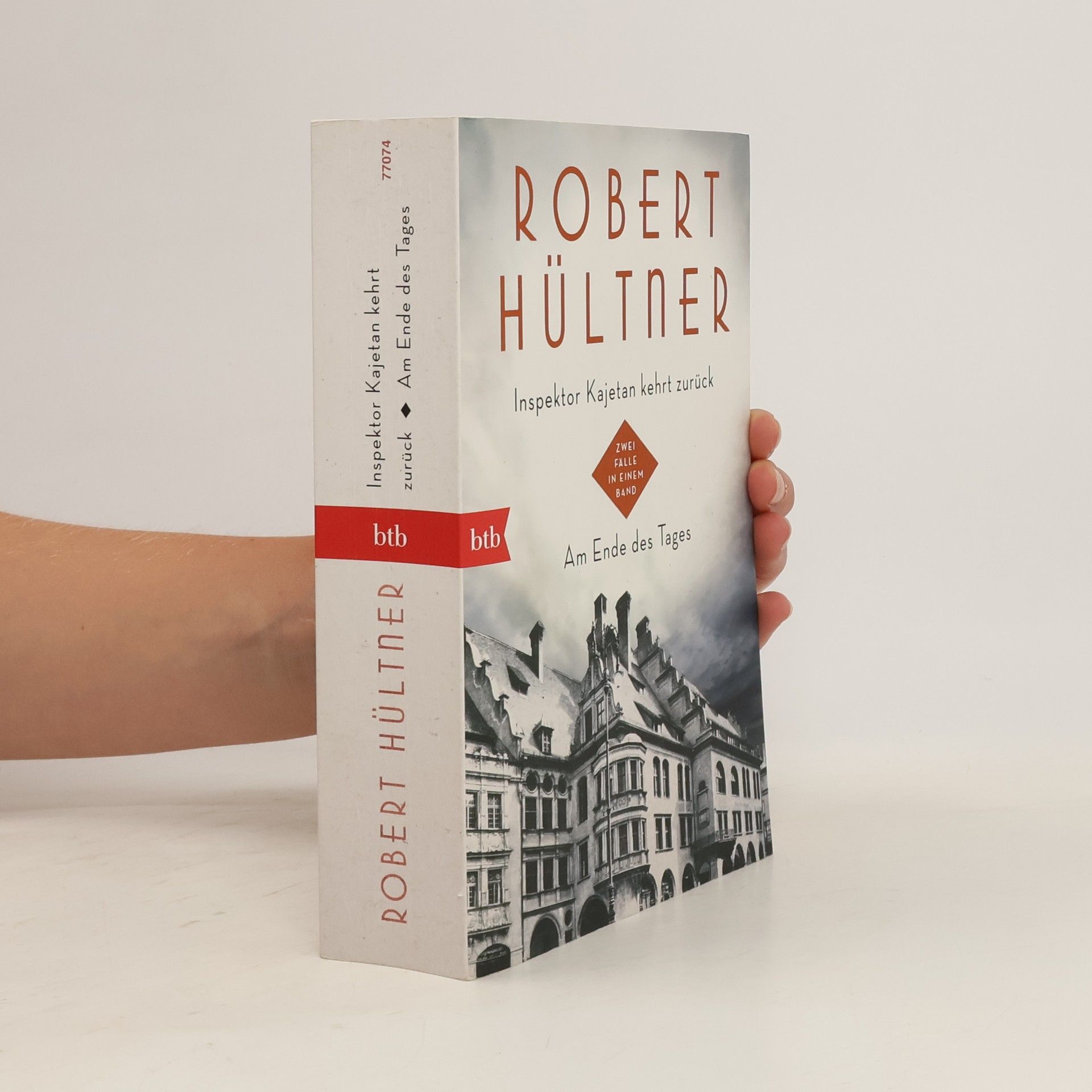 Robert Hültner Inspektor Kajetan kehrt zurück - Am Ende des Tages