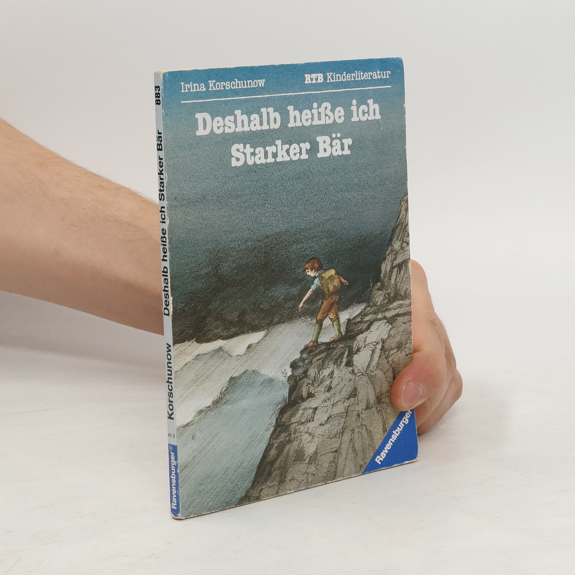 Irina Korschunow Deshalb heisse ich Starker Bär