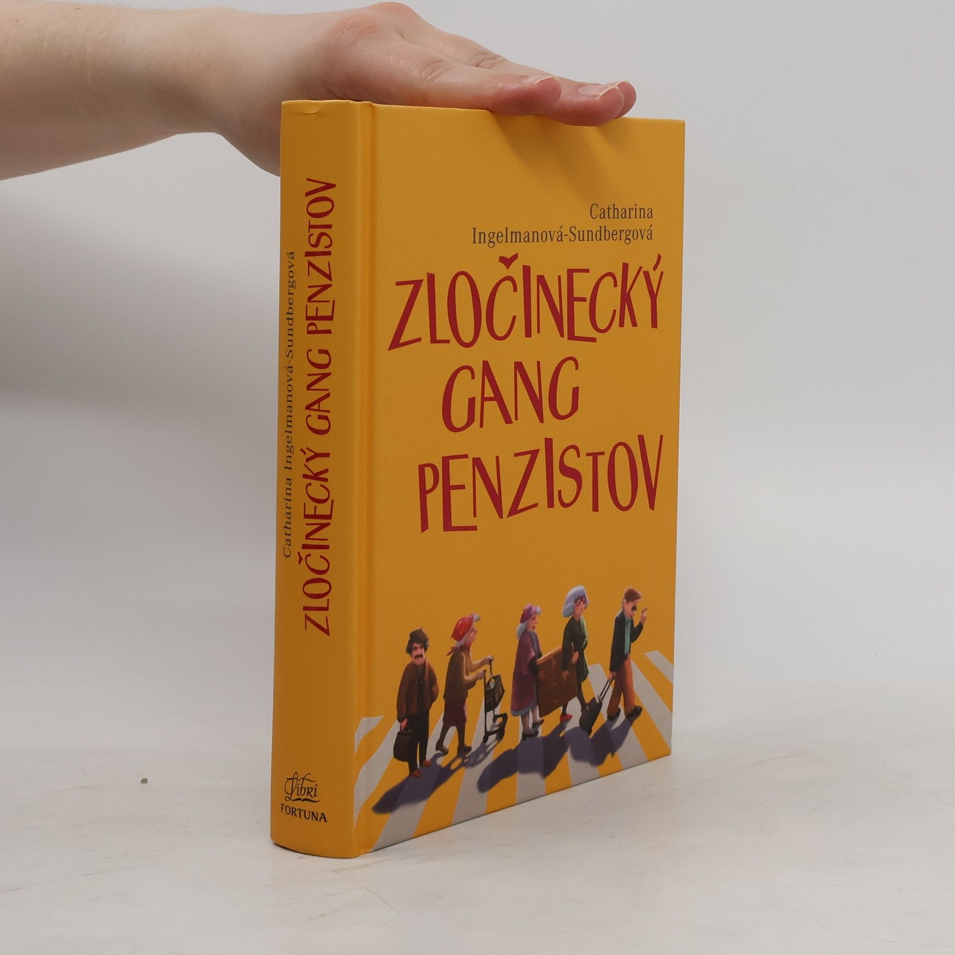 Catharina Ingelman Sundberg Zločinecký gang penzistov