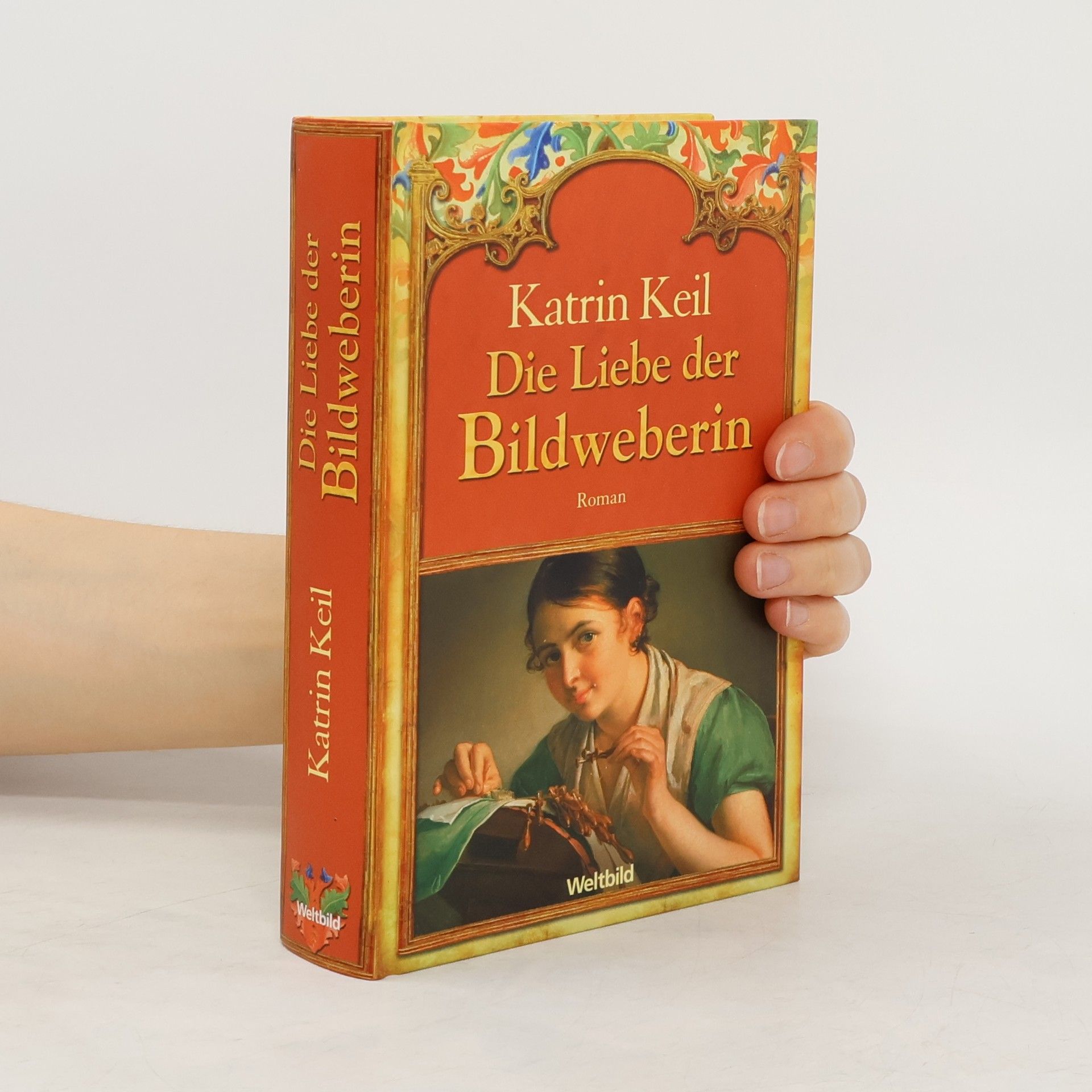 Katrin Keil Die Liebe der Bildweberin