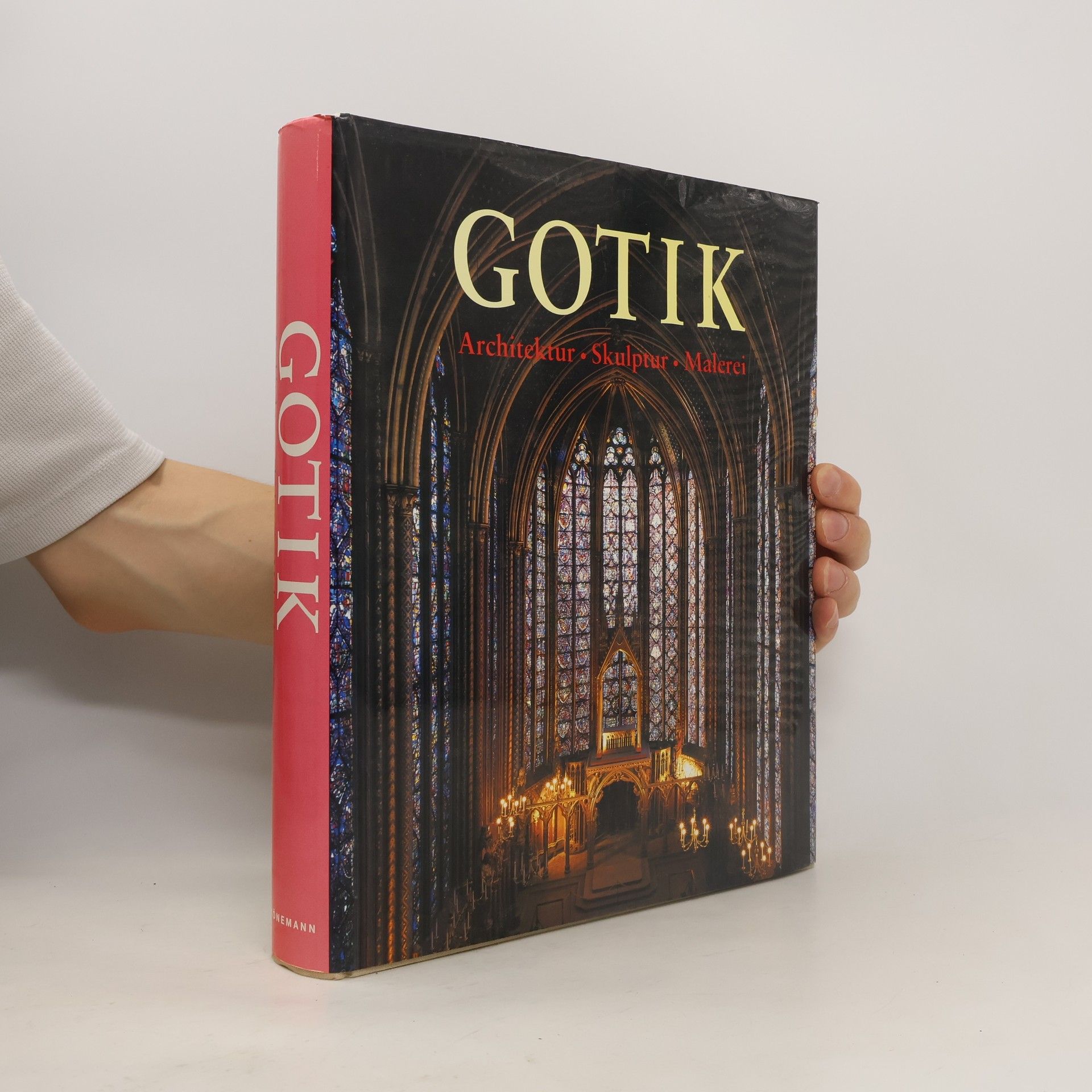 Rolf Toman Die Kunst der Gotik