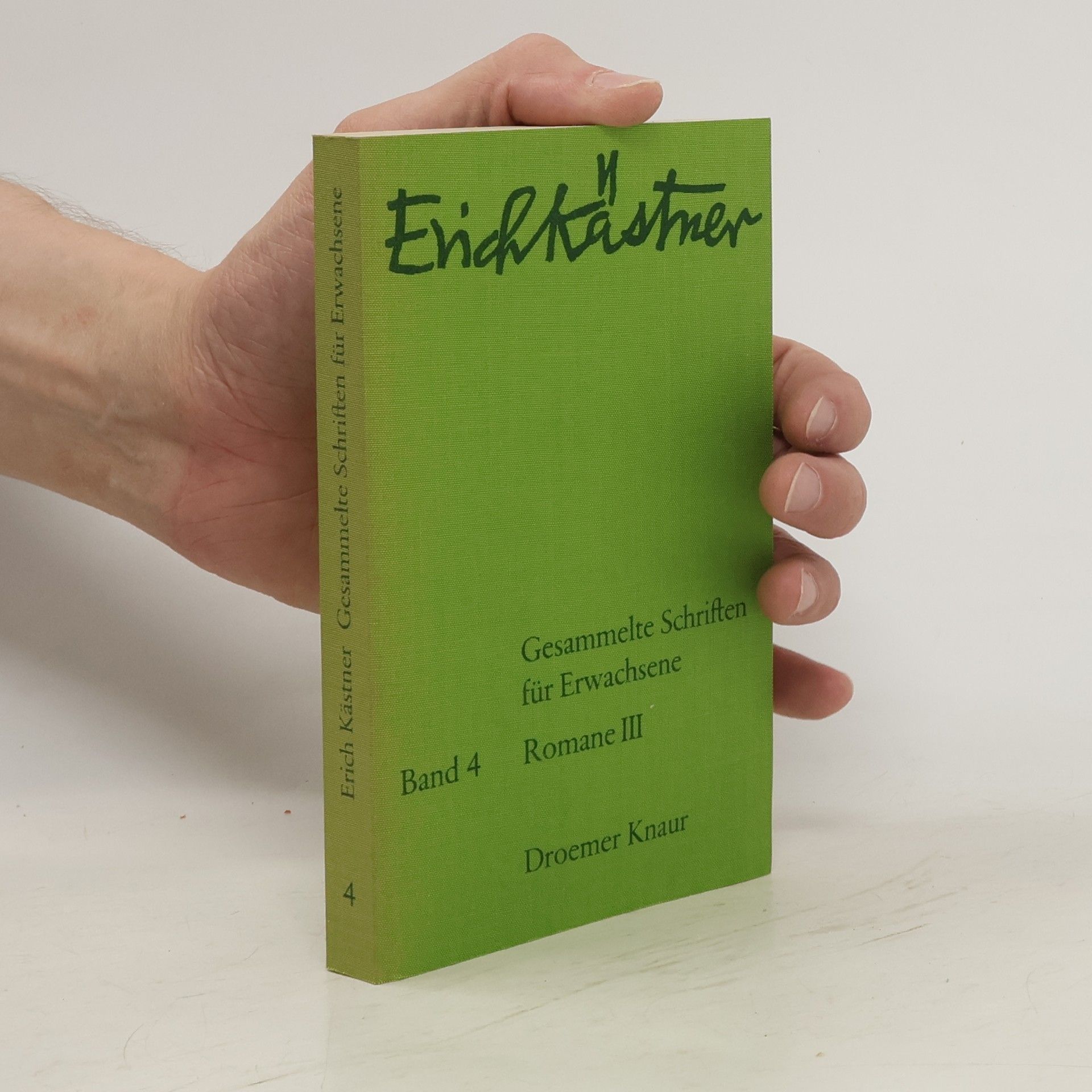 Erich Kästner Gesammelte Schriften für Erwachsene 4