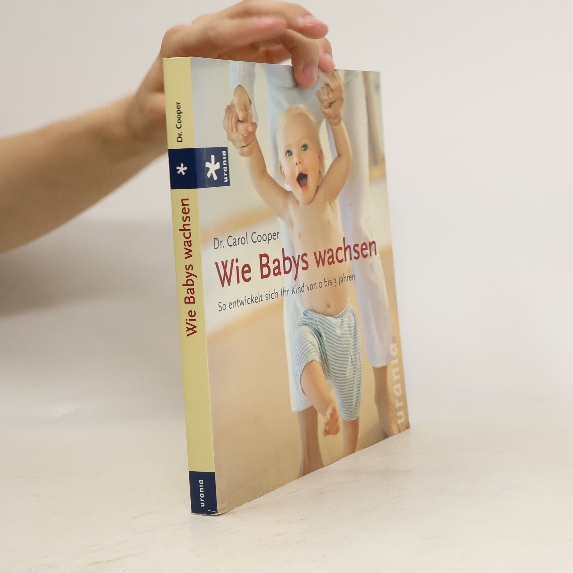 Carol Cooper Wie Babys wachsen