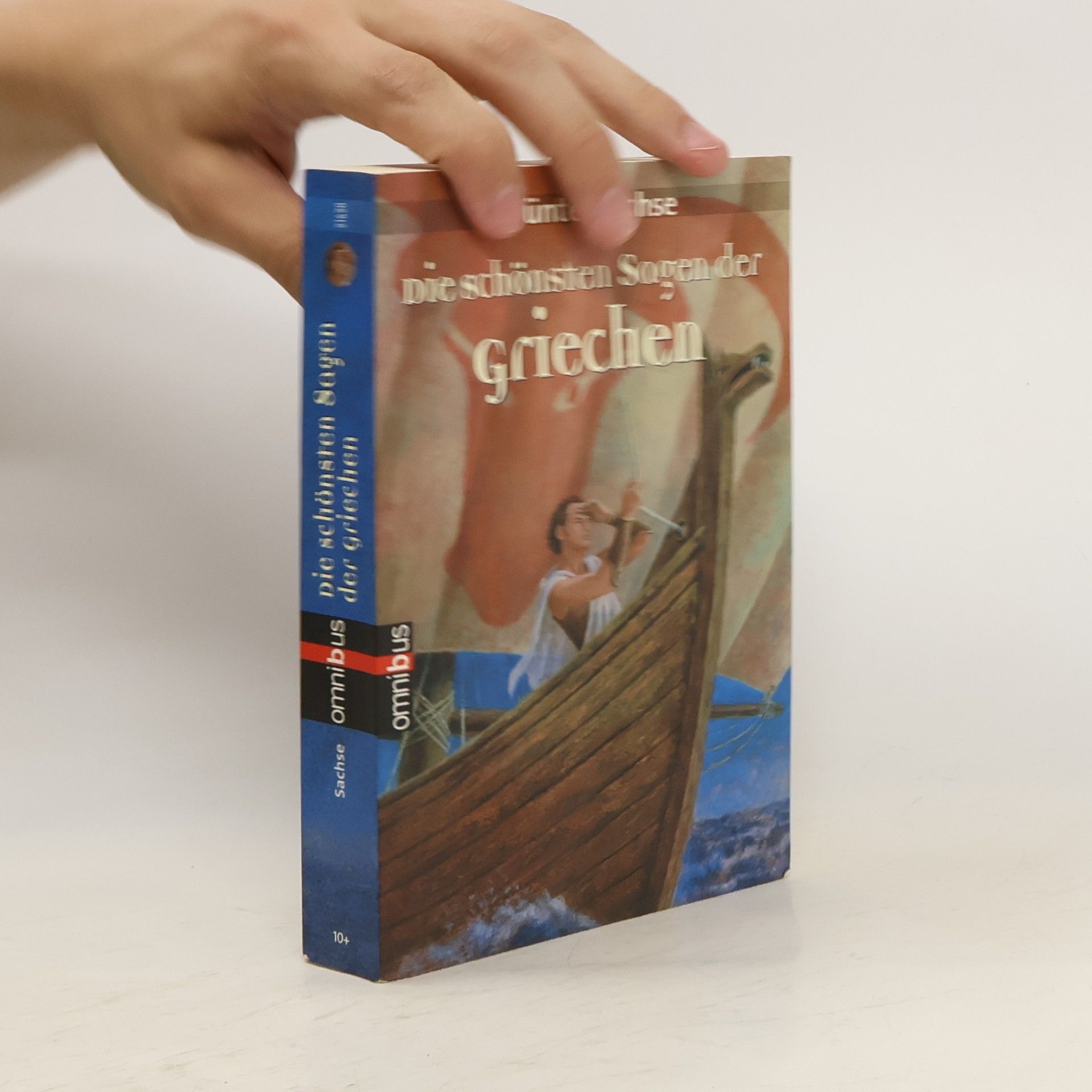 Günter Sachse Die schönsten Sagen der Griechen