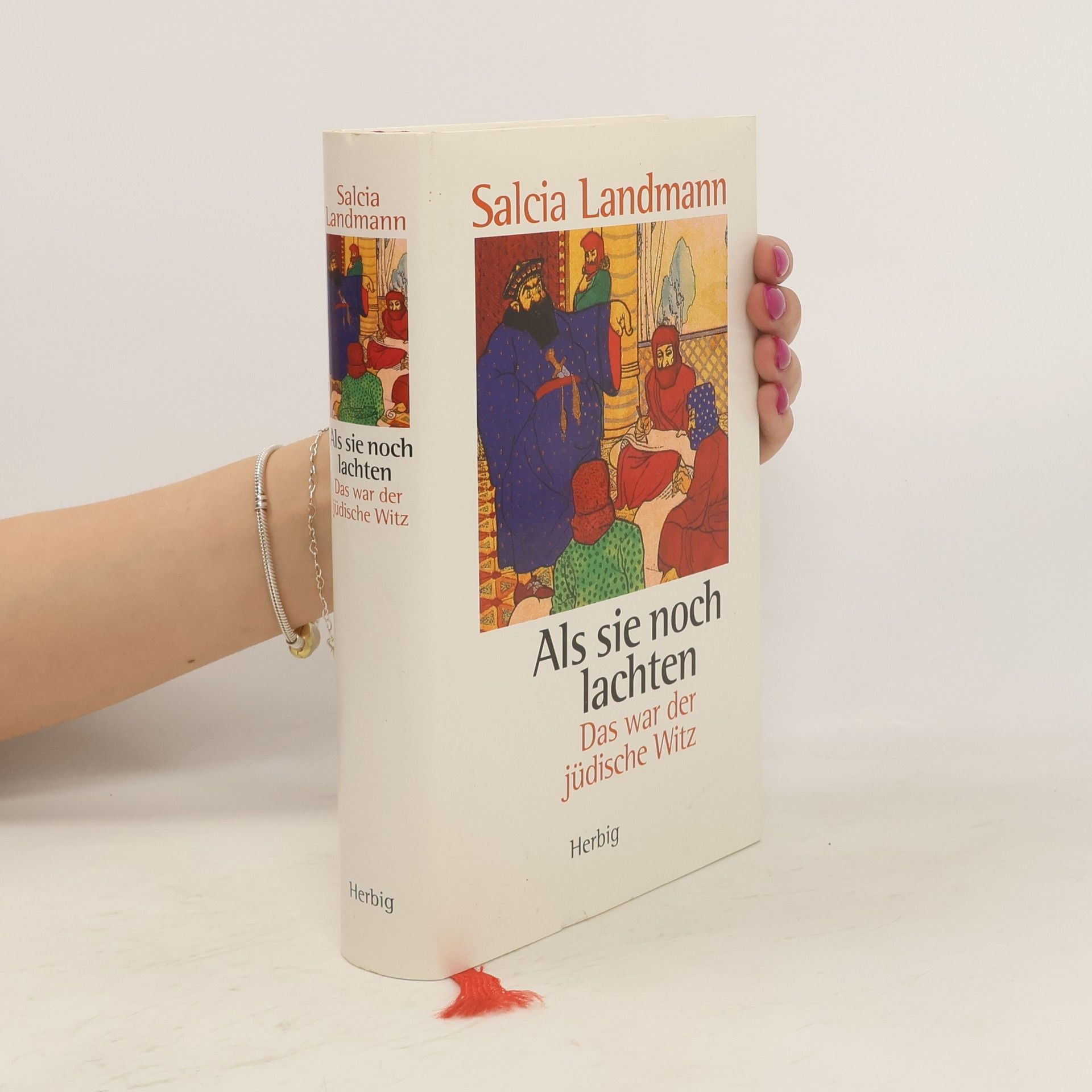 Salcia Landmann Als sie noch lachten