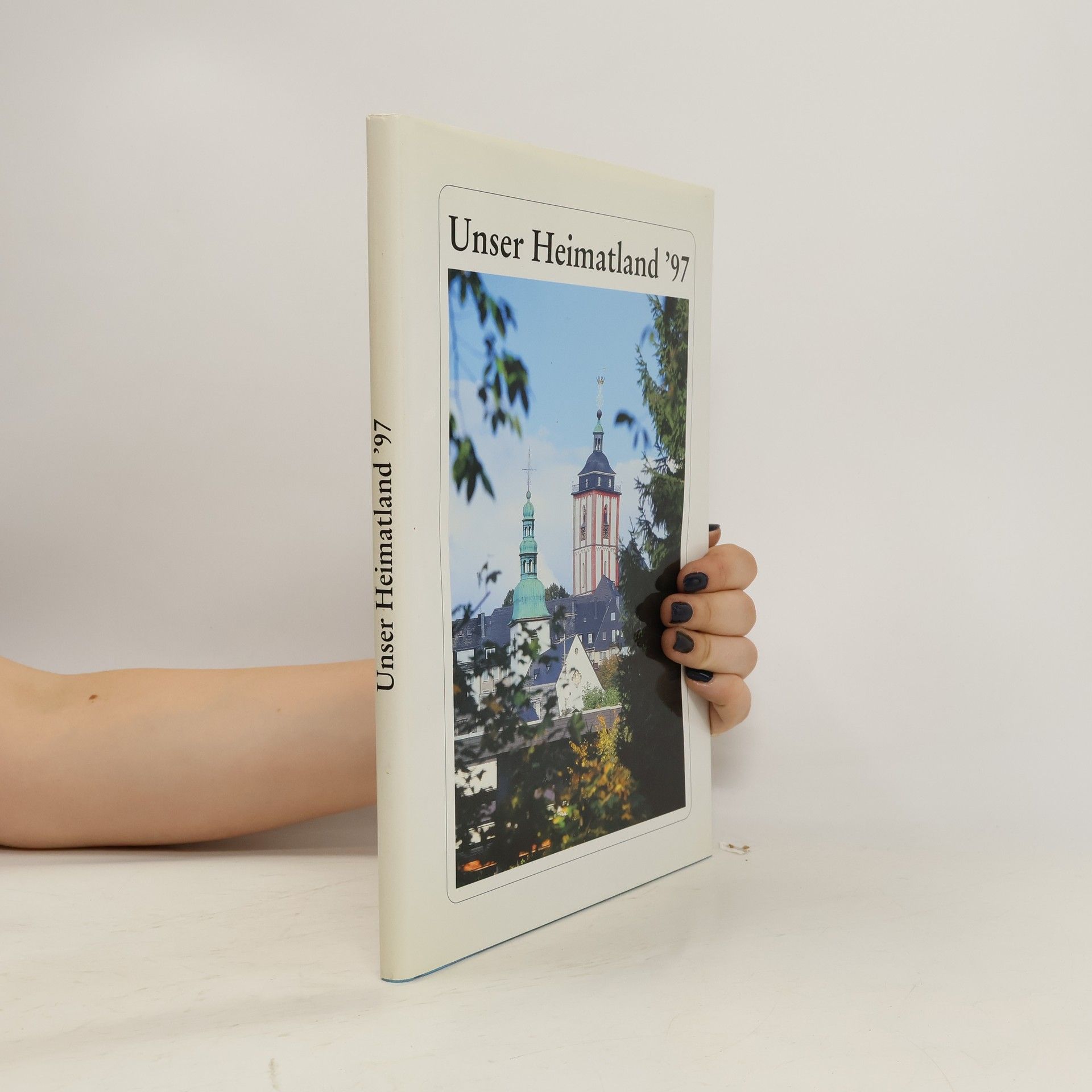 Collectif d'auteurs Unser Heimatland ‘97