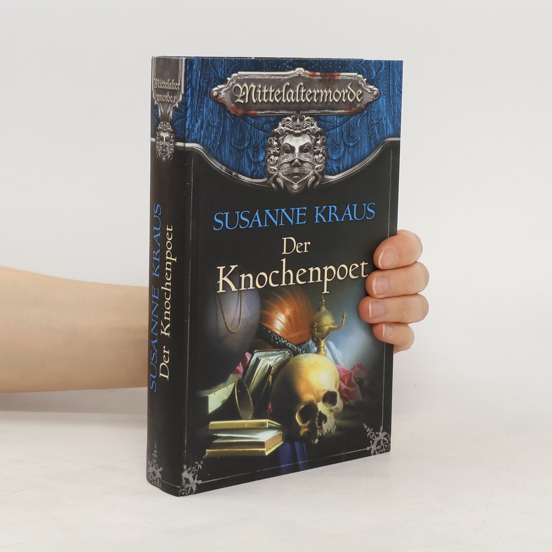 Susanne Kraus Der Knochenpoet