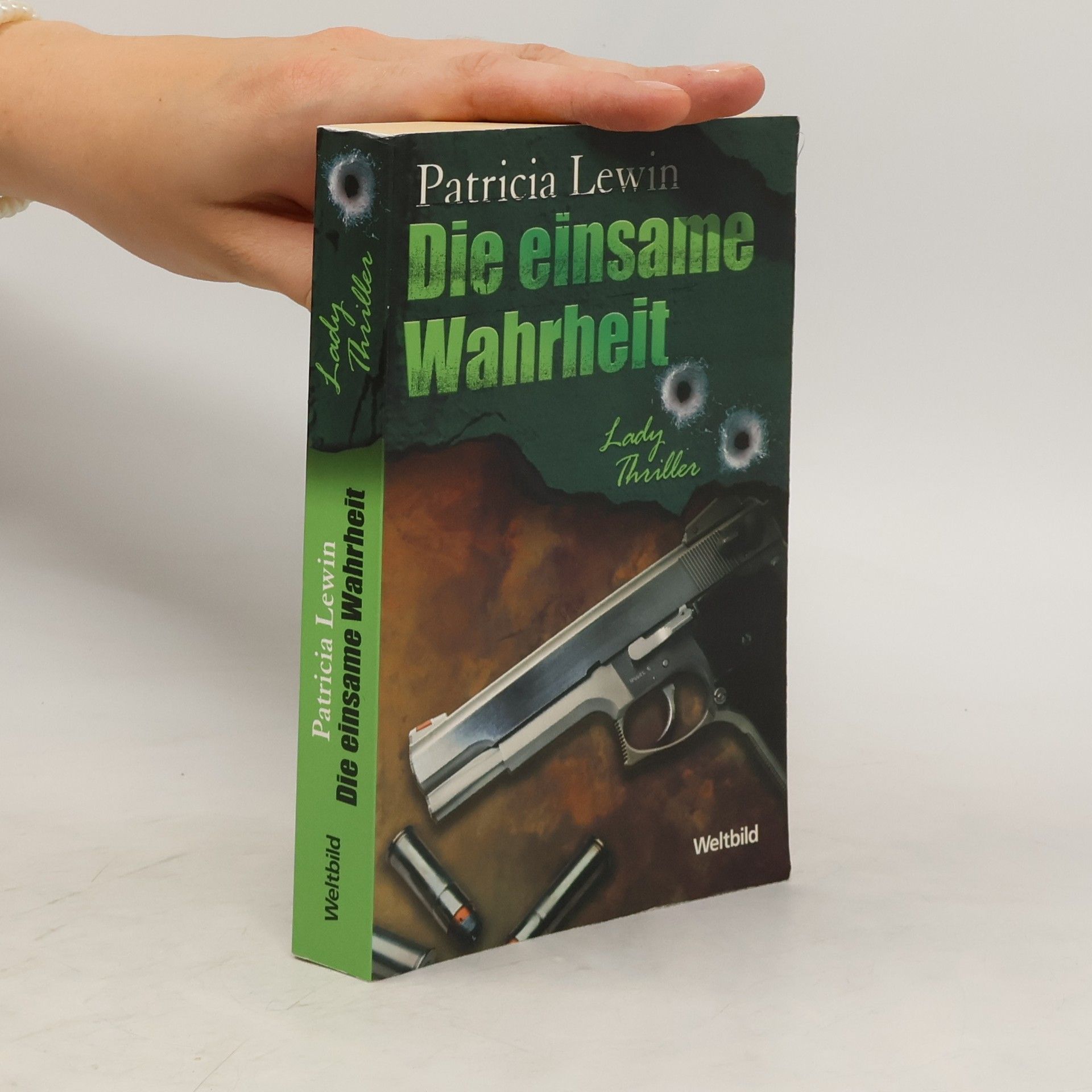 Patricia Lewin Die einsame Wahrheit