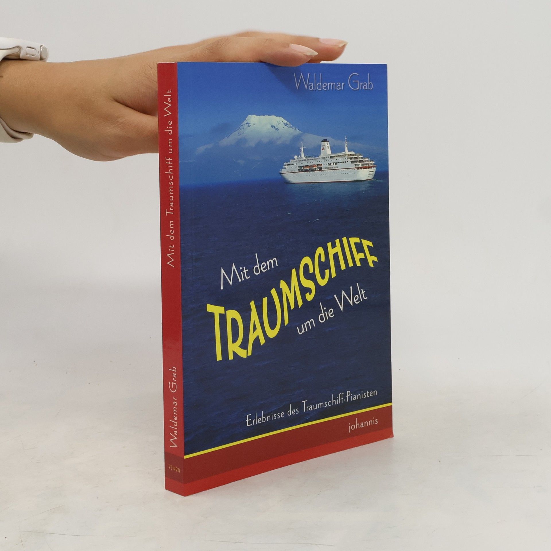 Waldemar Grab Mit dem Traumschiff um die Welt