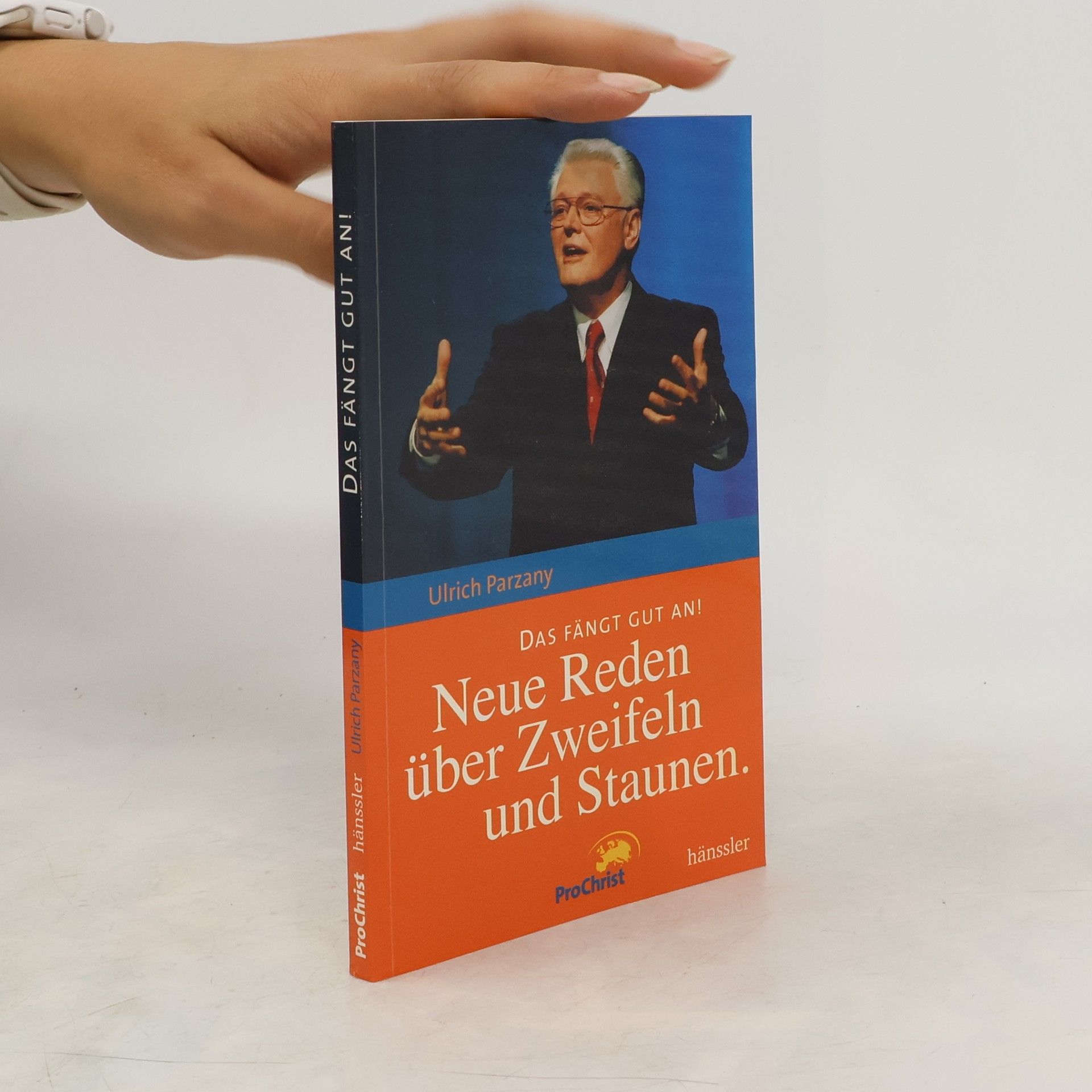 Ulrich Parzany Das fängt gut an!