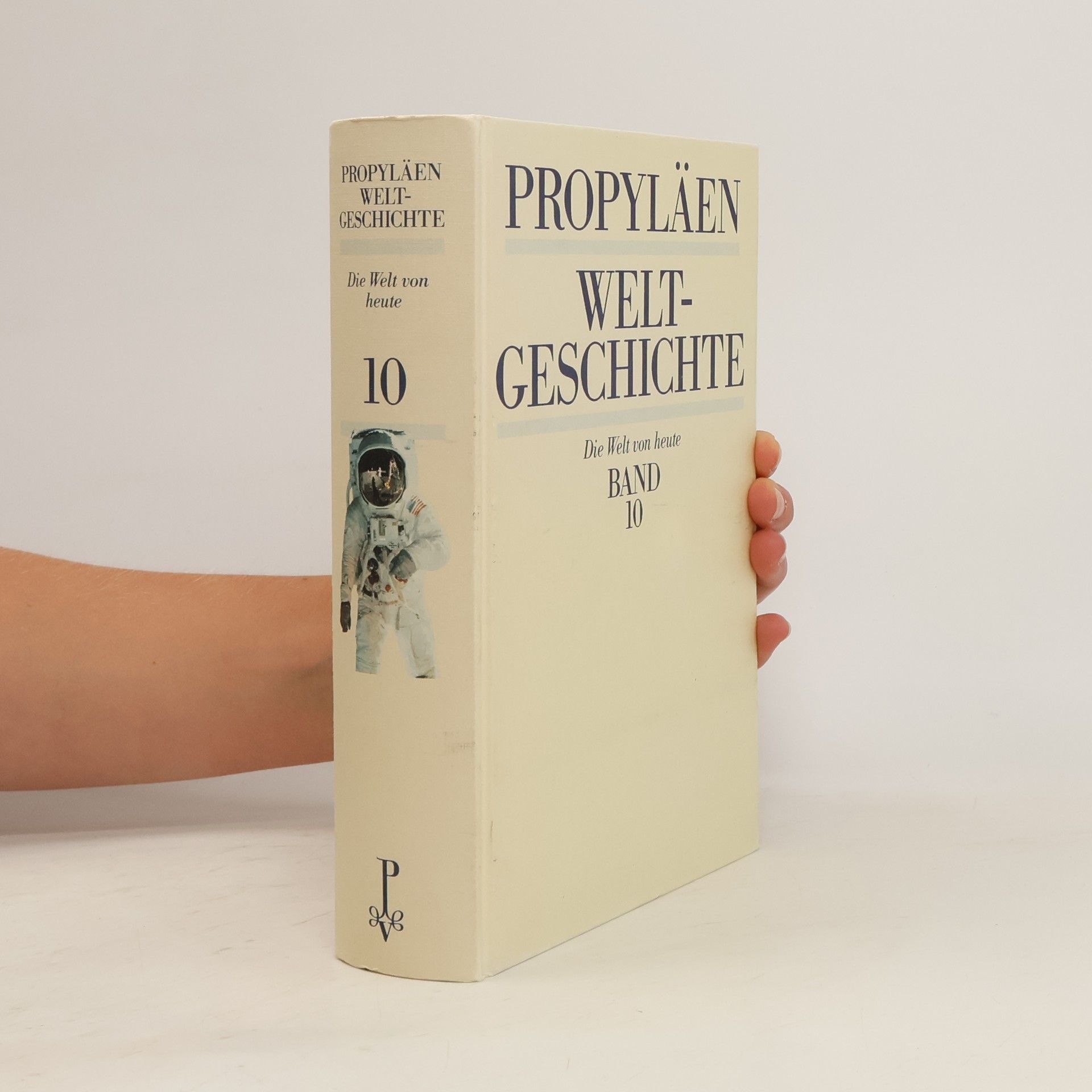 Collectif d'auteurs Propyläen Weltgeschichte 10