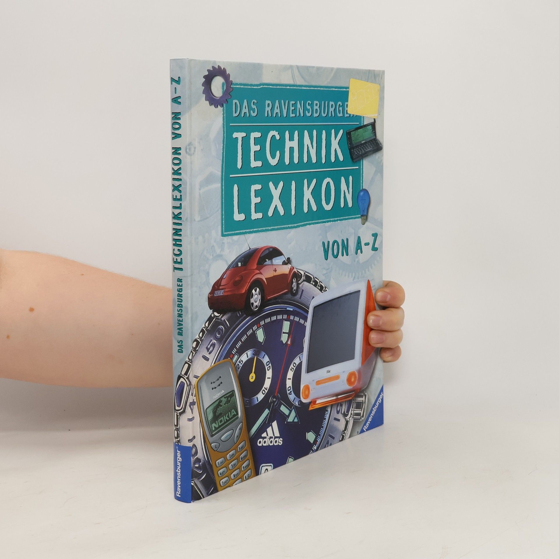 Max Geißler Das Ravensburger Techniklexikon von A - Z