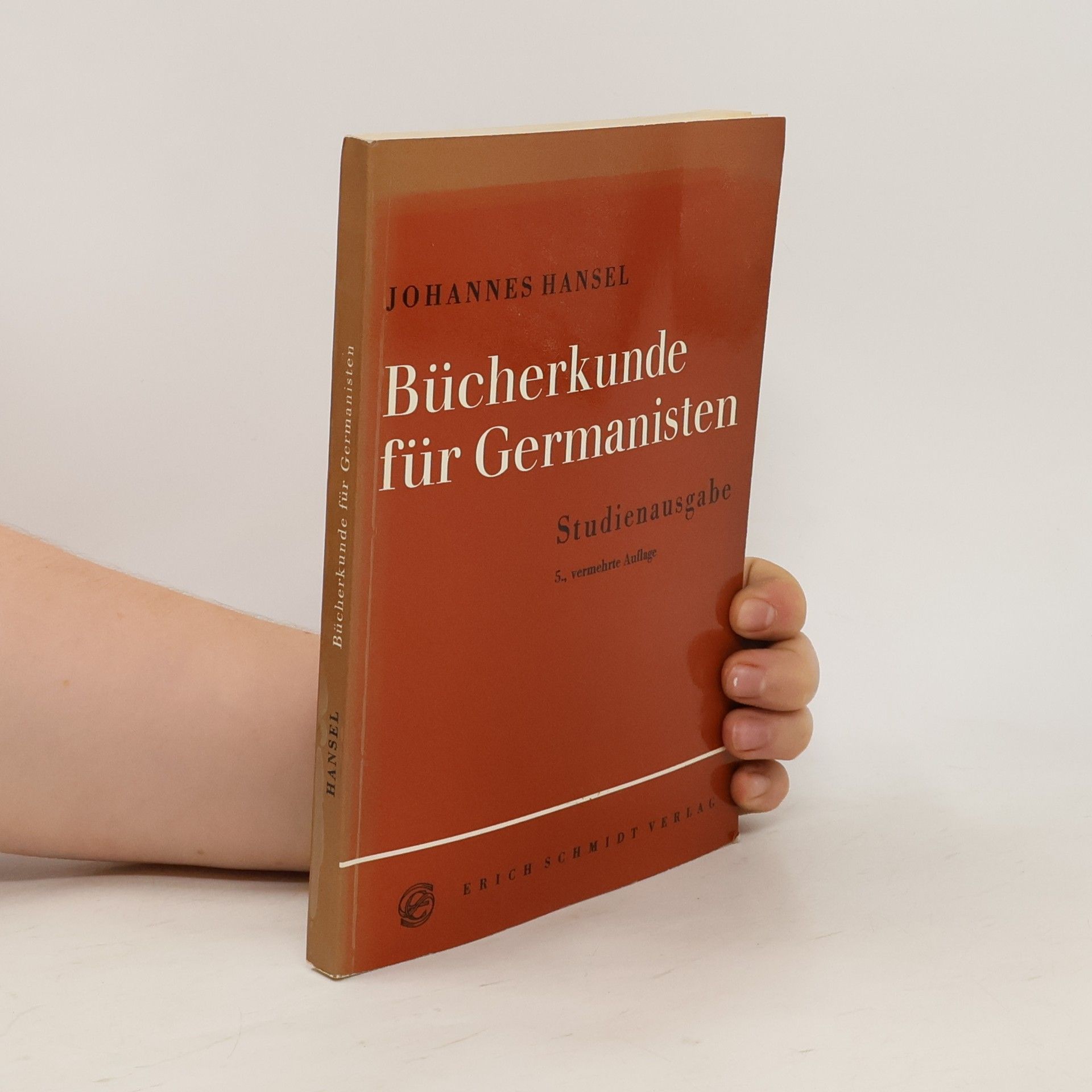 Johannes Hansel Bücherkunde für Germanisten. Studienausgabe
