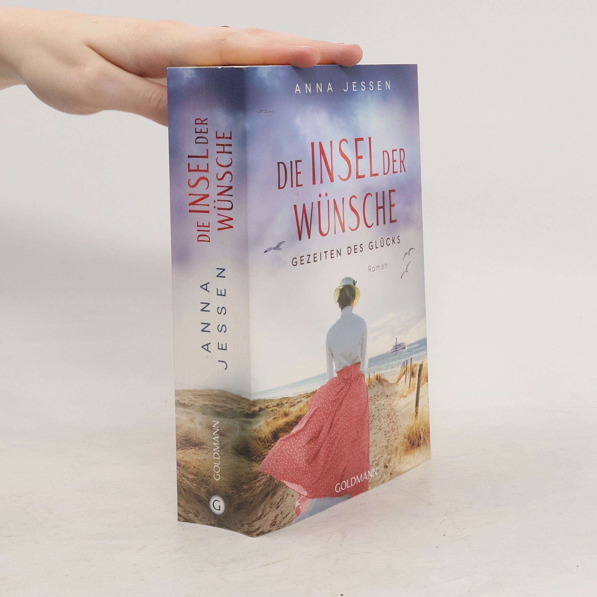 Anna Jessen Die Insel der Wünsche. Gezeiten des Glücks
