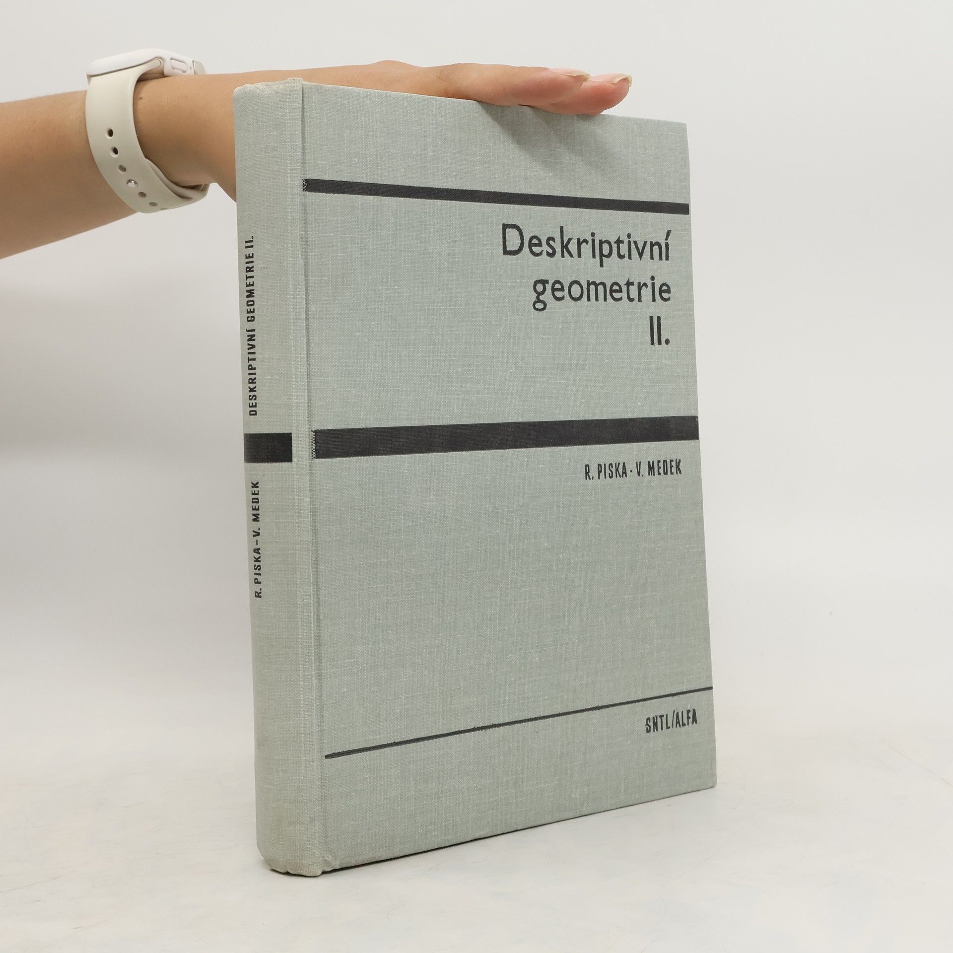 Rudolf Piska Deskriptivní geometrie II.