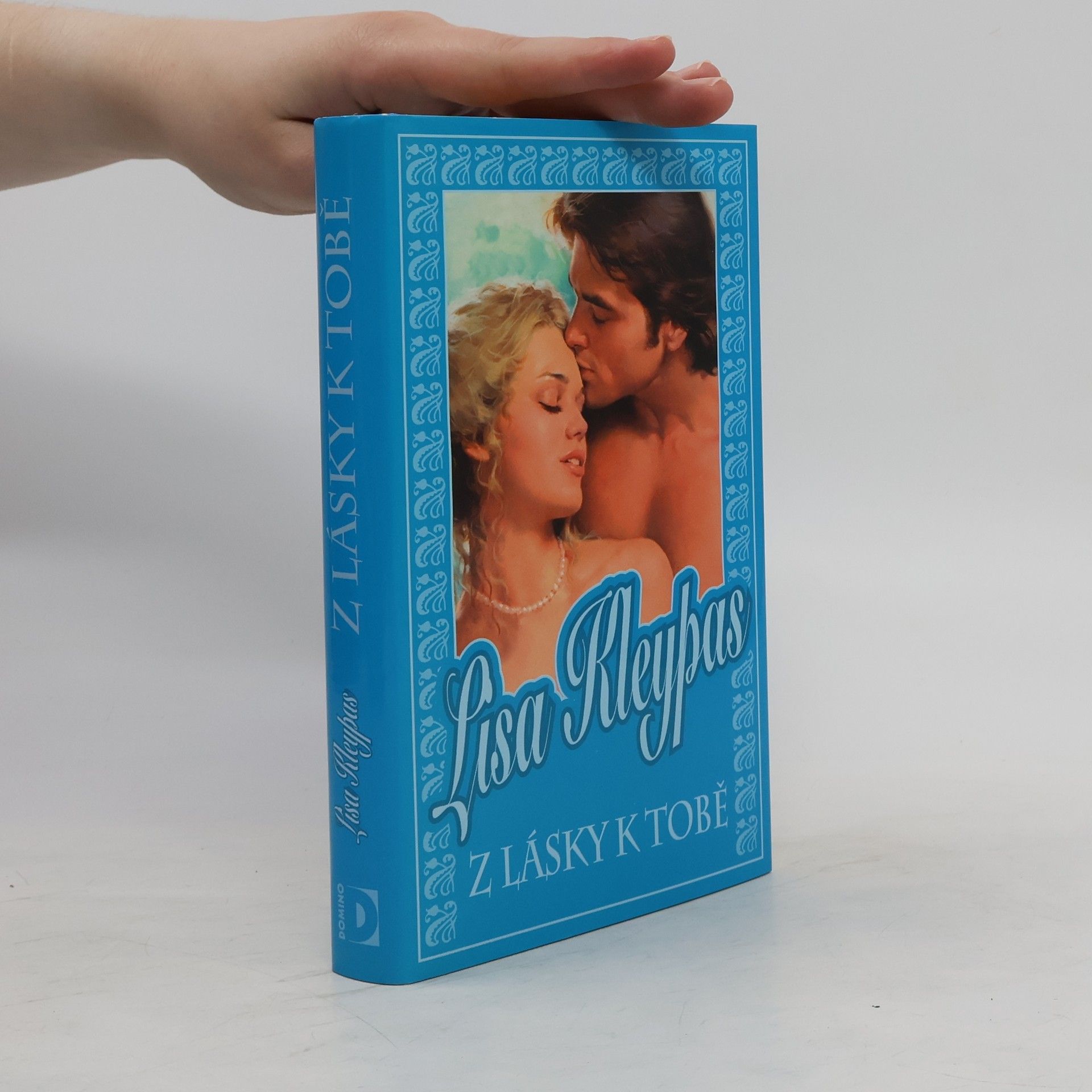 Lisa Kleypas Z lásky k tobě