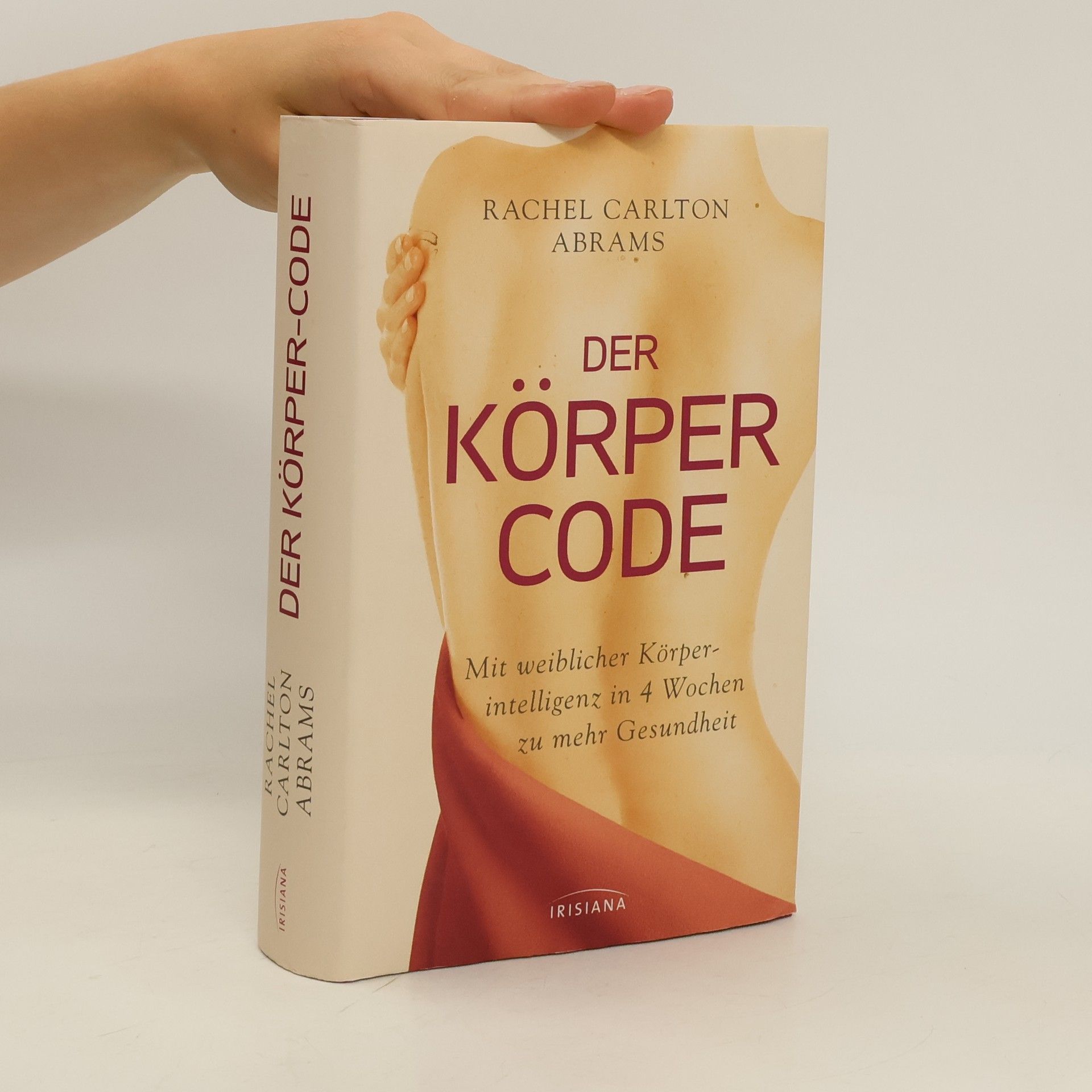 Rachel Carlton Abrams Der Körper Code