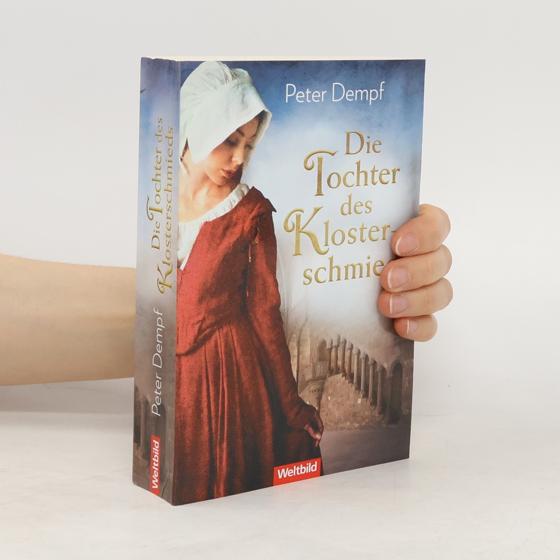 Peter Dempf Die Tochter des Klosterschmieds