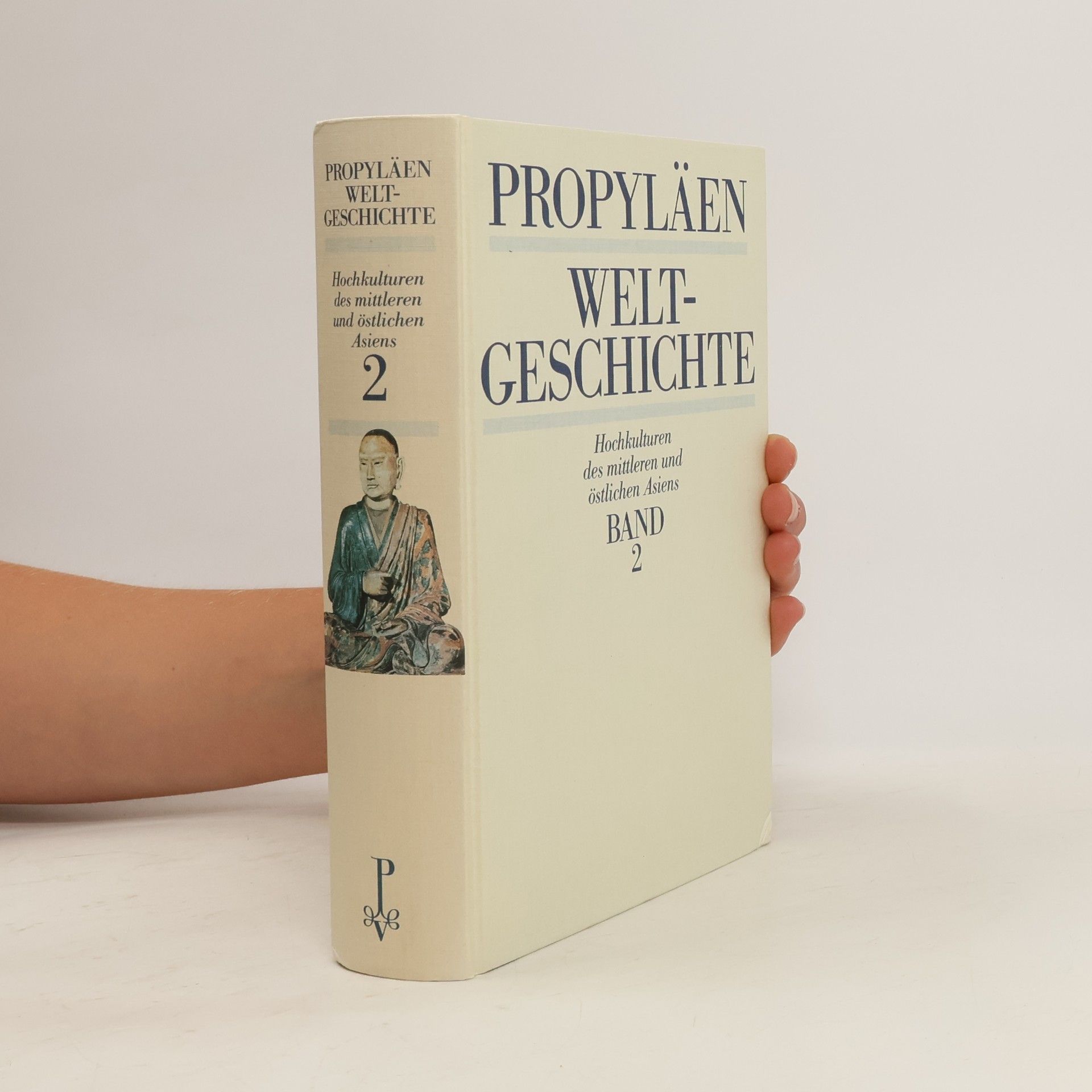 Autorenkollektiv Propyläen Weltgeschichte. Band 2
