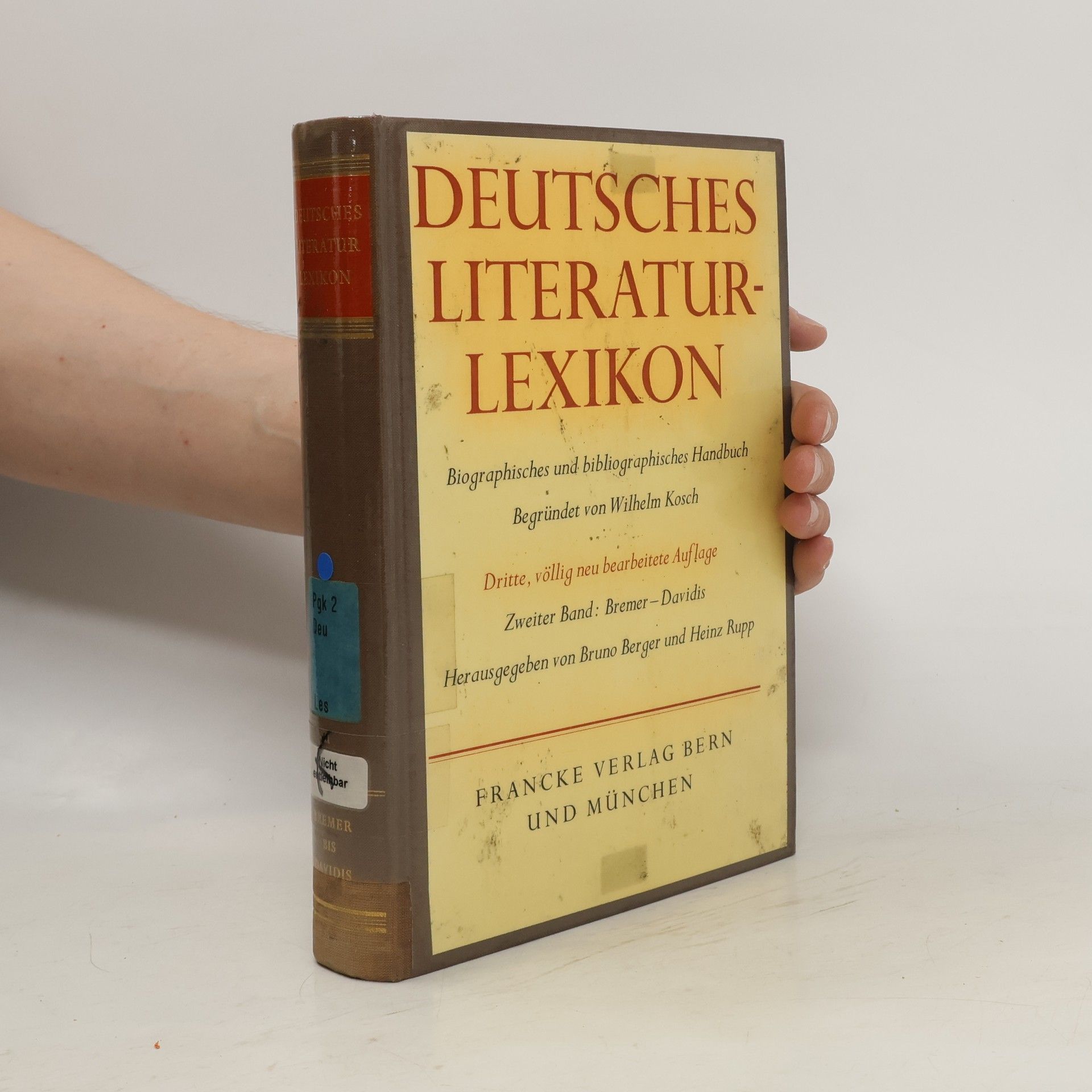 Wilhelm Kosch Deutsches Literatur-Lexikon. Zweiter Band:, Bremer - Davidis