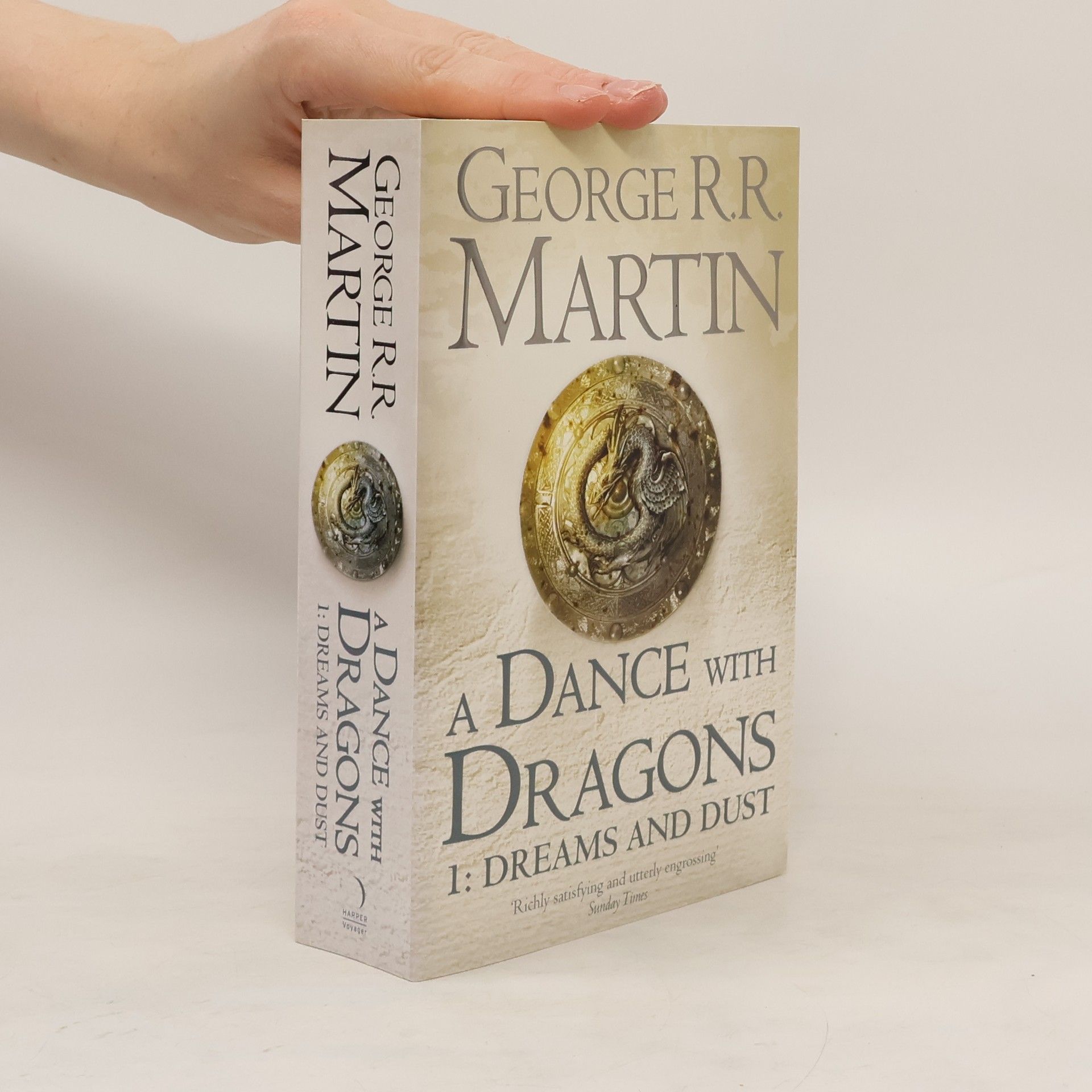 George R. R. Martin A dance with dragons. Part one, dreams and dust.